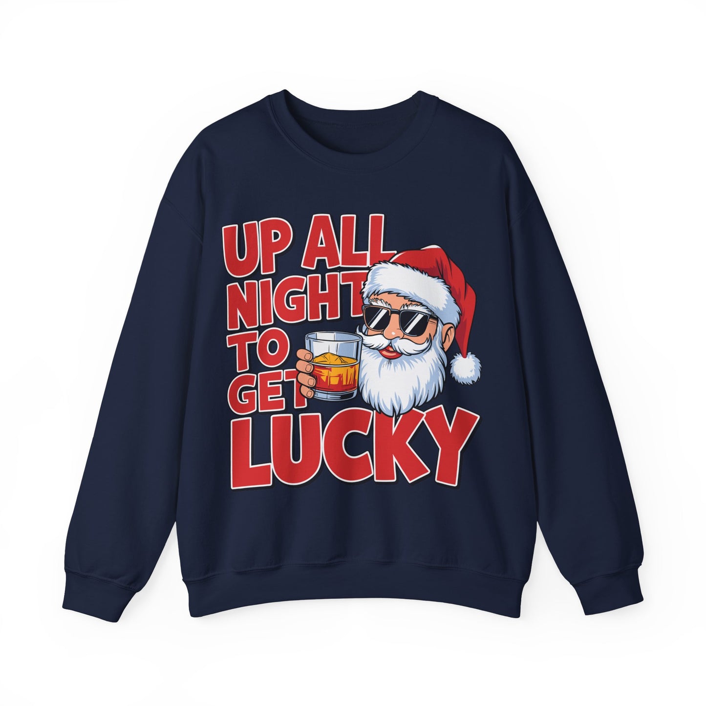🎅🥃 Up All Night To Get Lucky Sweatshirt – Funny Santa Holiday Pullover for Men