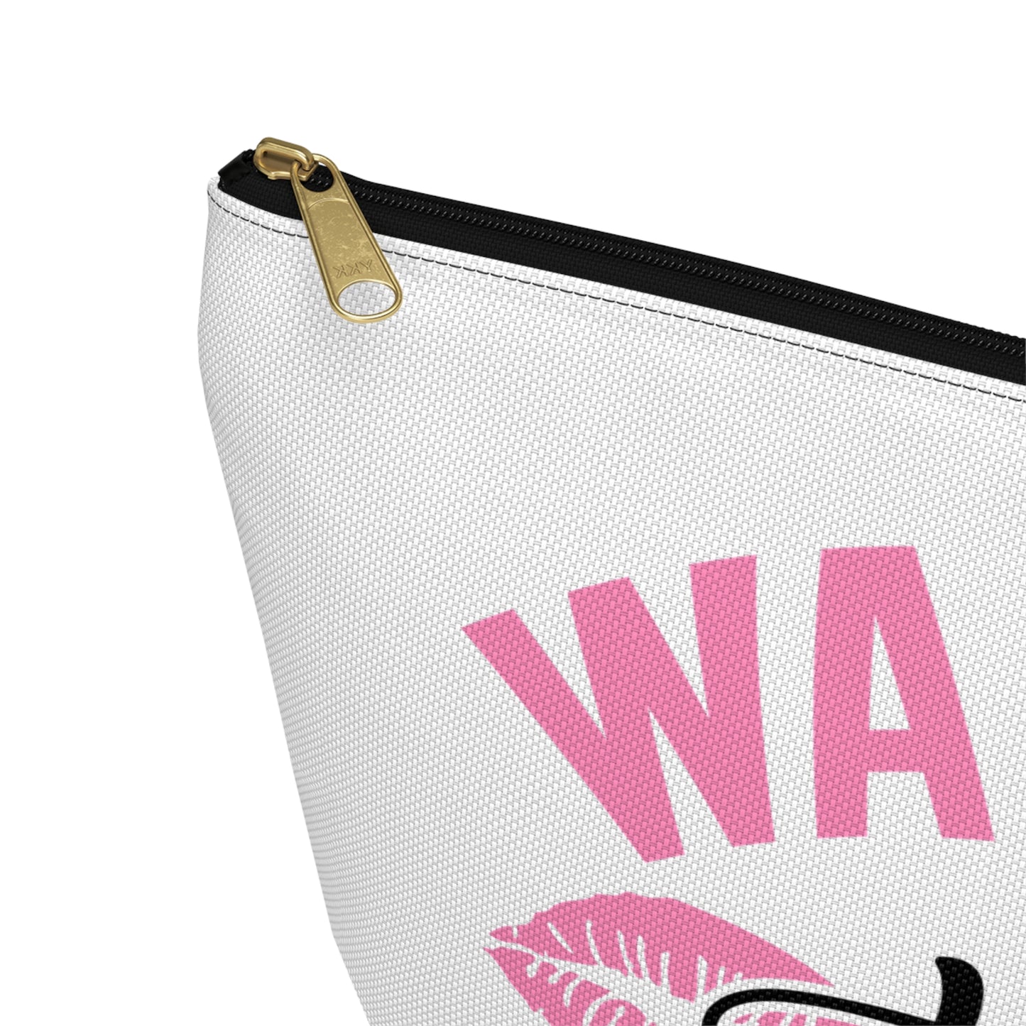 Accessory Pouch – "Wake Up And Makeup" Makeup Bag
