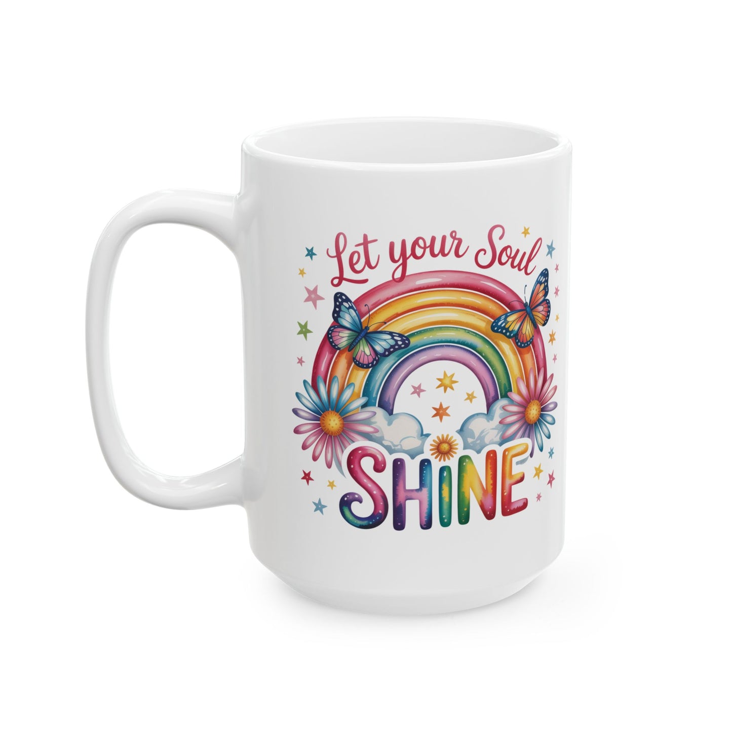 Taza motivacional arcoíris "Deja que tu alma brille"