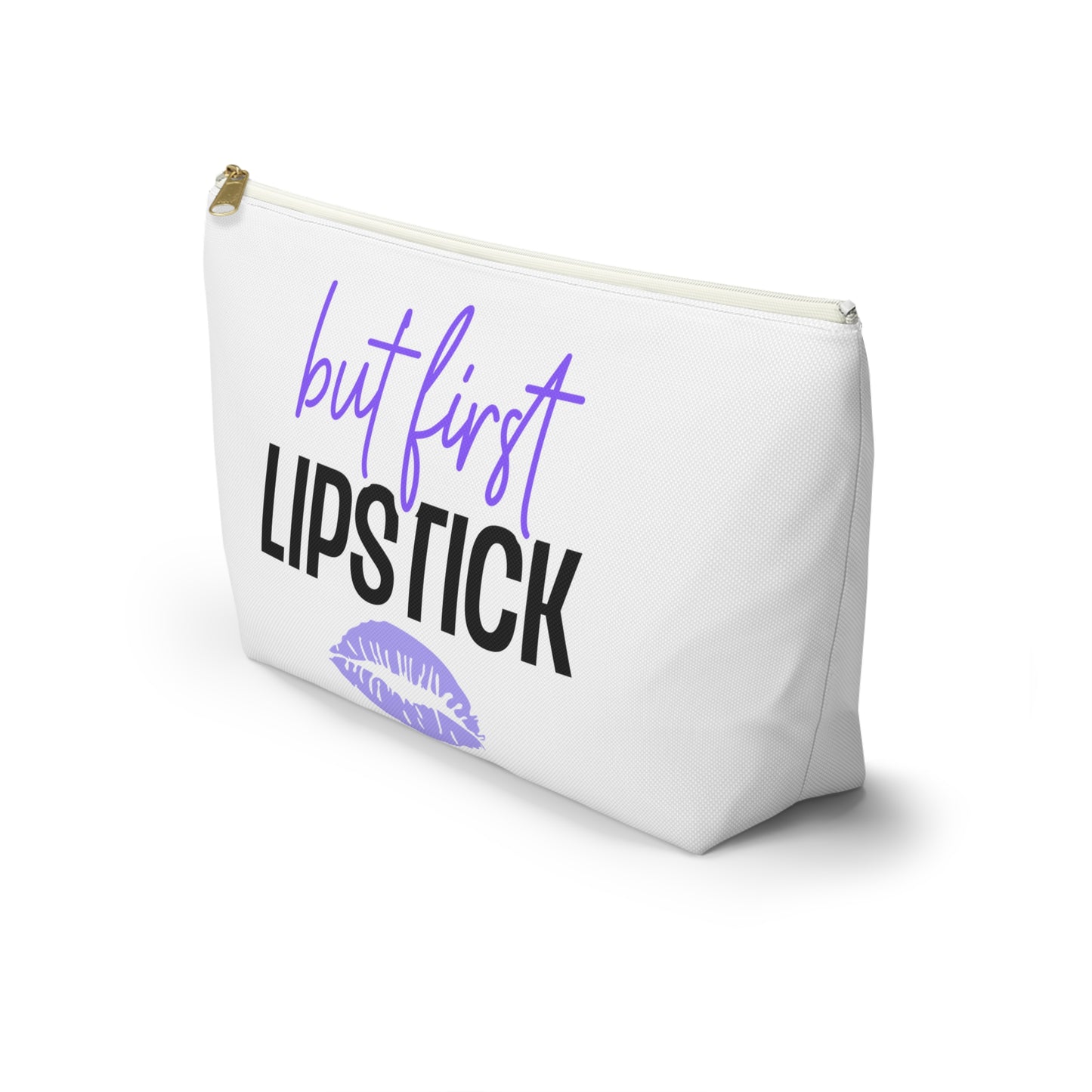 Accessory Pouch – "But First Lipstick" Purple Makeup Bag