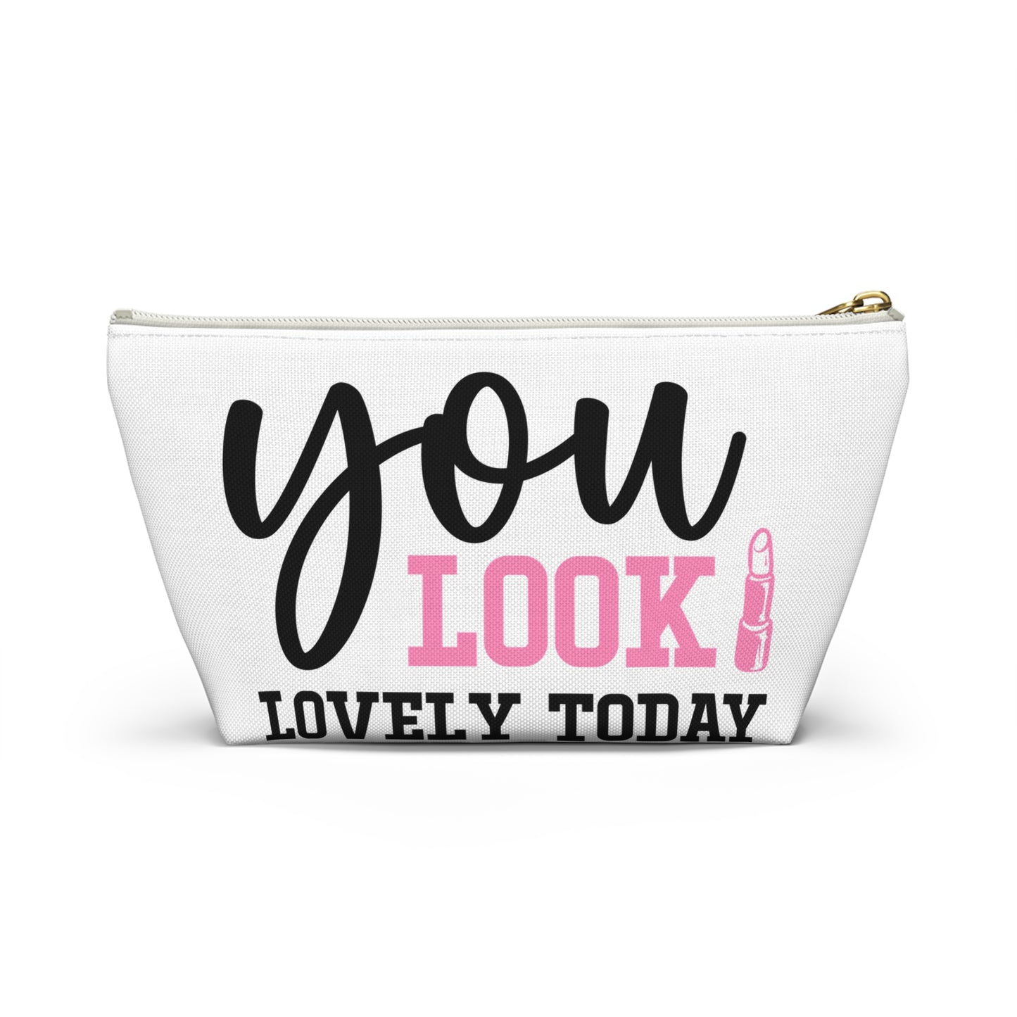 Accessory Pouch – "You Look Lovely Today" Pink Makeup Bag