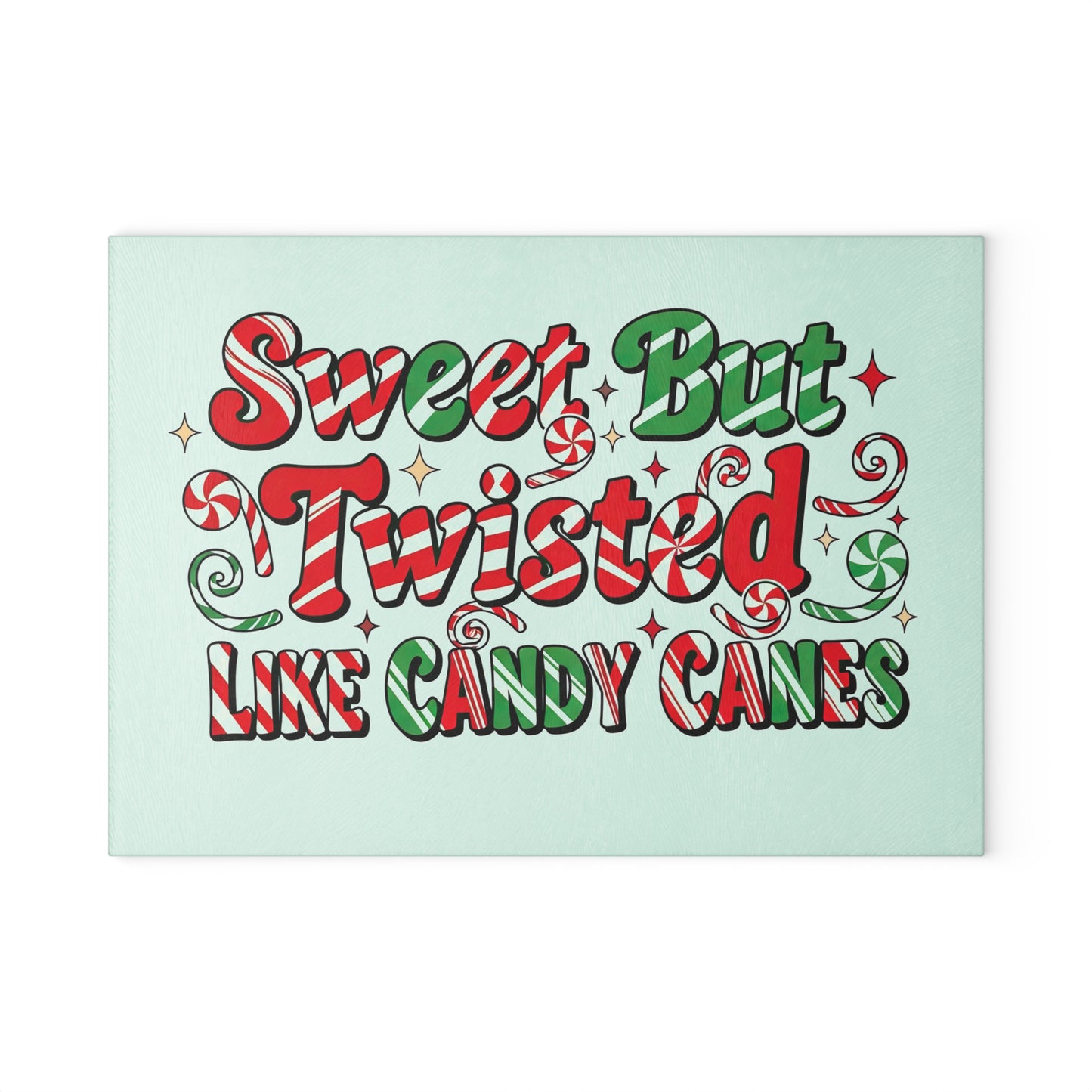🍭🎄 Sweet But Twisted Like Candy Canes Sweatshirt – Festive Fun with a Sassy Twist ✨👕