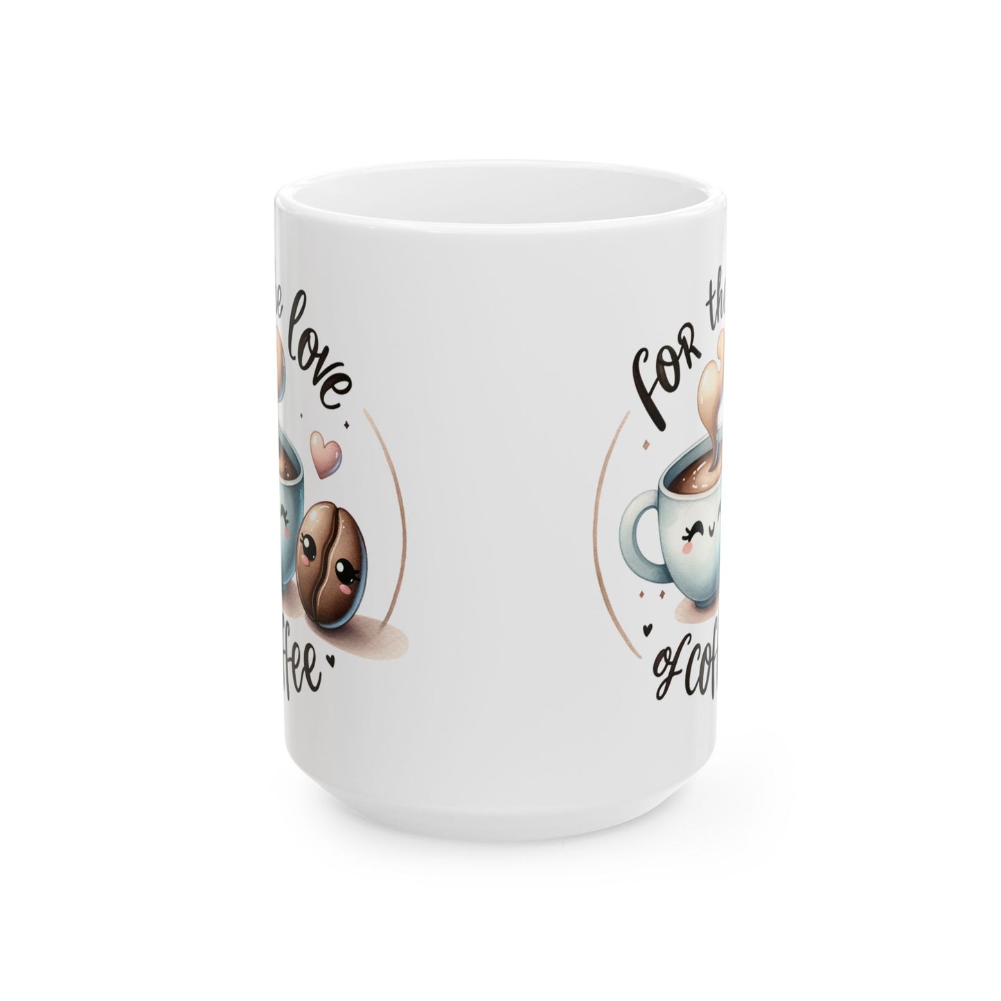 ☕ For the Love of Coffee – Cute Coffee Mug for Coffee Lovers ❤️