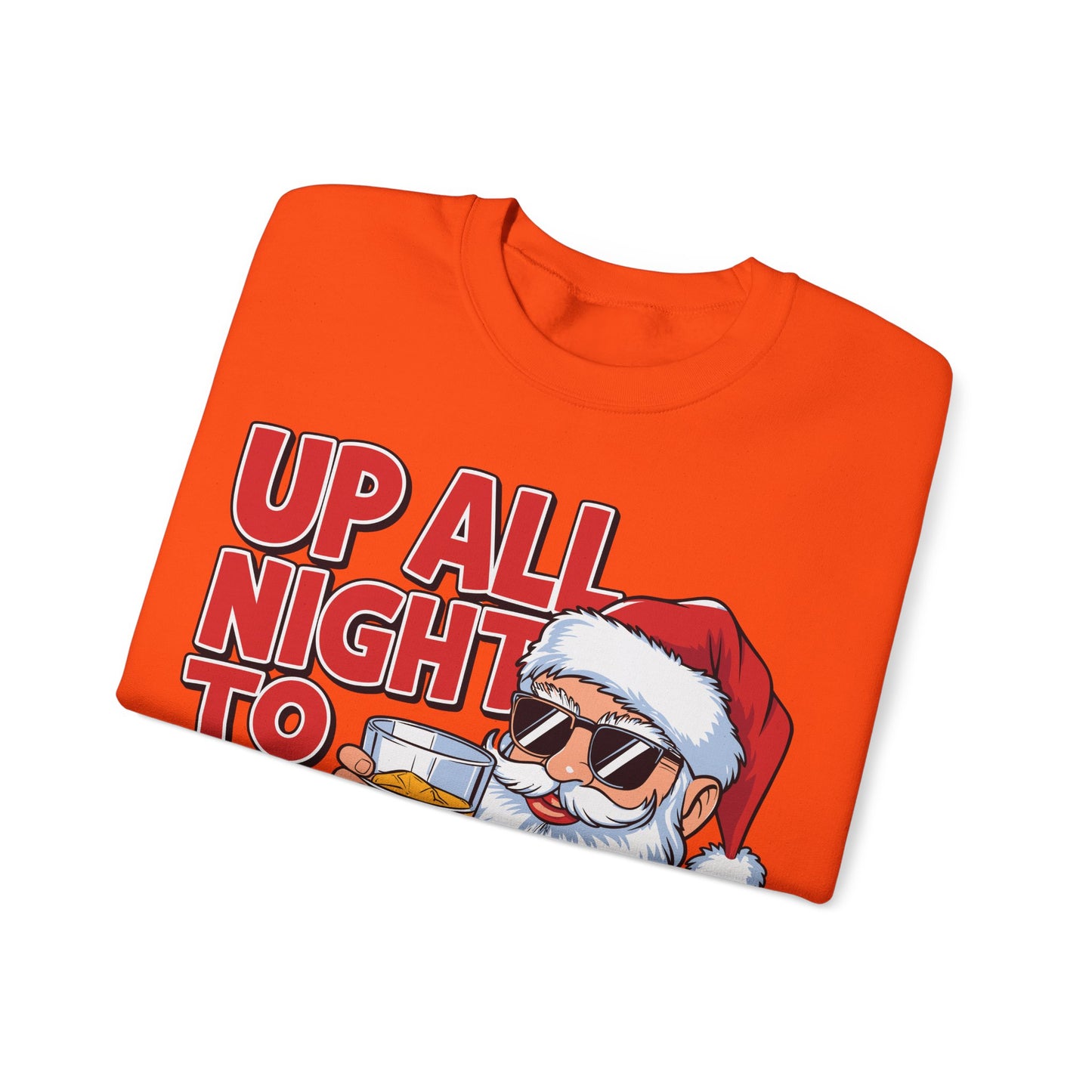 🎅🥃 Up All Night To Get Lucky Sweatshirt – Funny Santa Holiday Pullover for Men