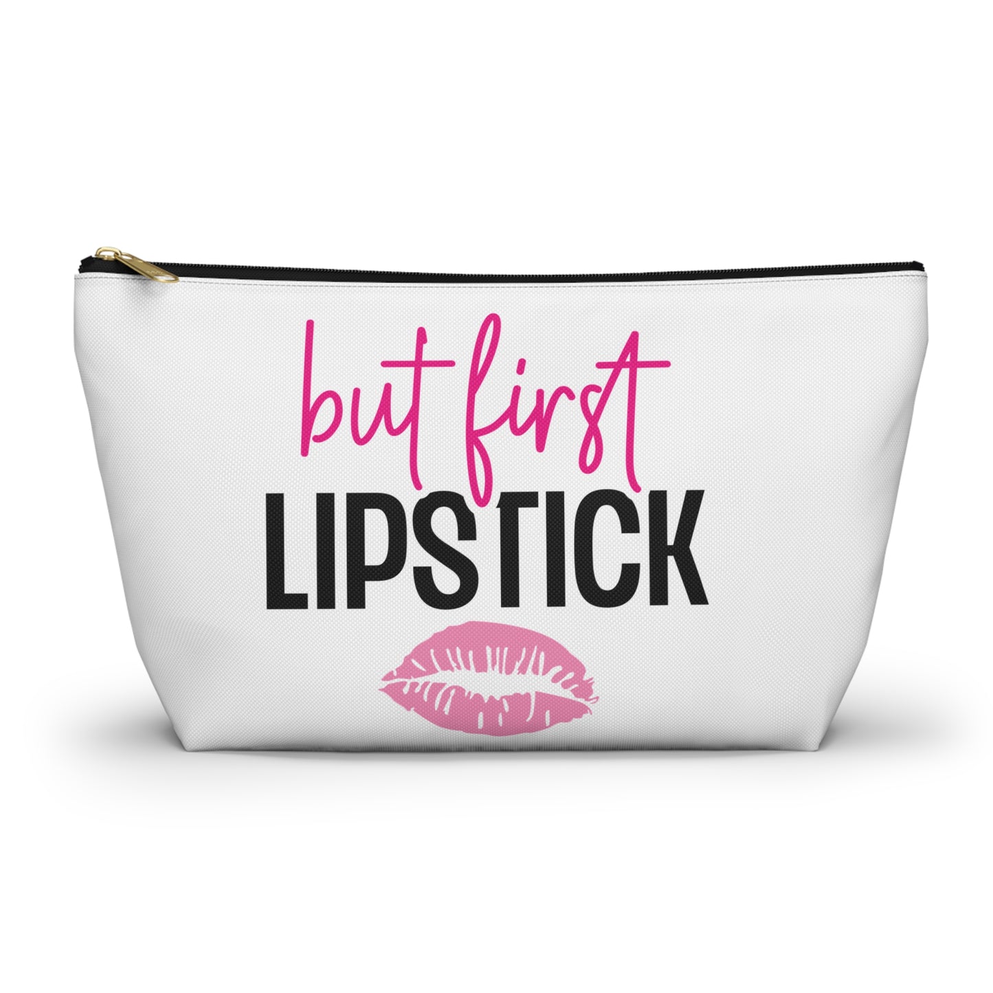 Accessory Pouch – "But First Lipstick" Pink Makeup Bag
