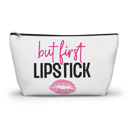 Accessory Pouch – "But First Lipstick" Pink Makeup Bag