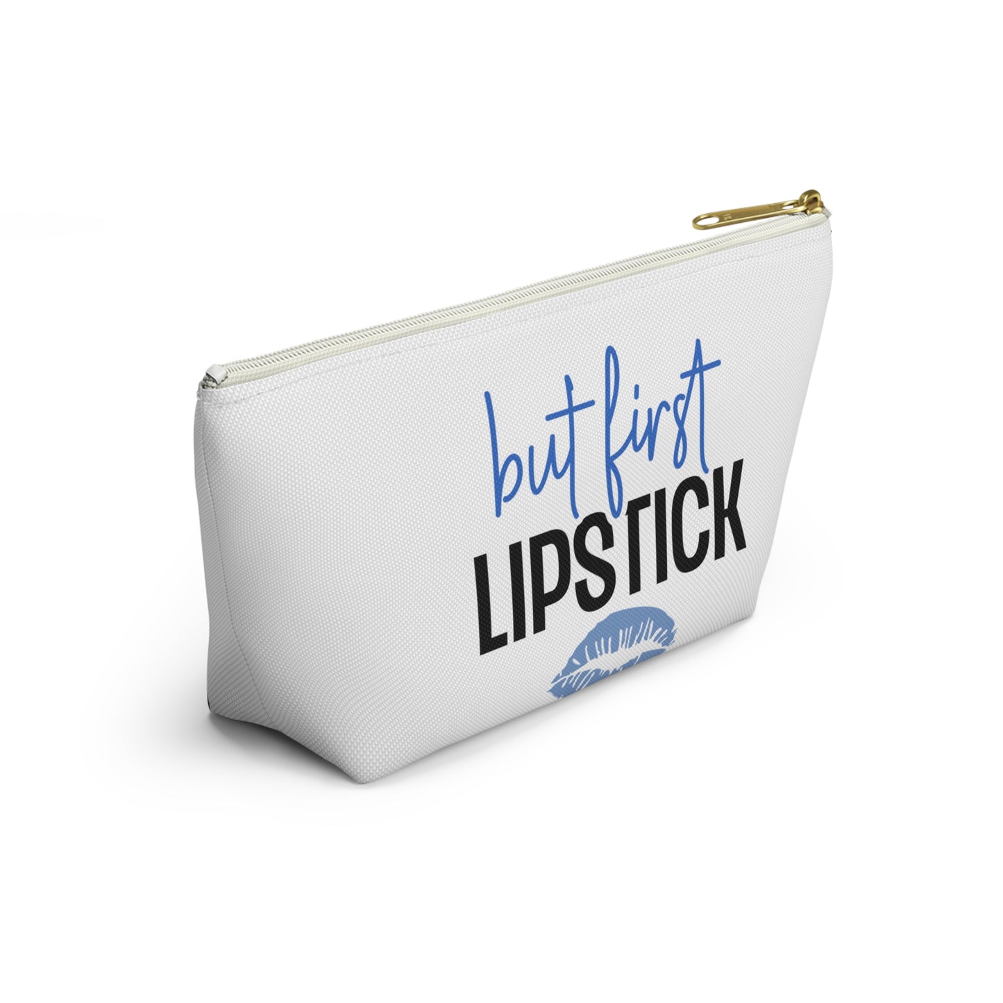 Accessory Pouch – "But First Lipstick" Blue Makeup Bag