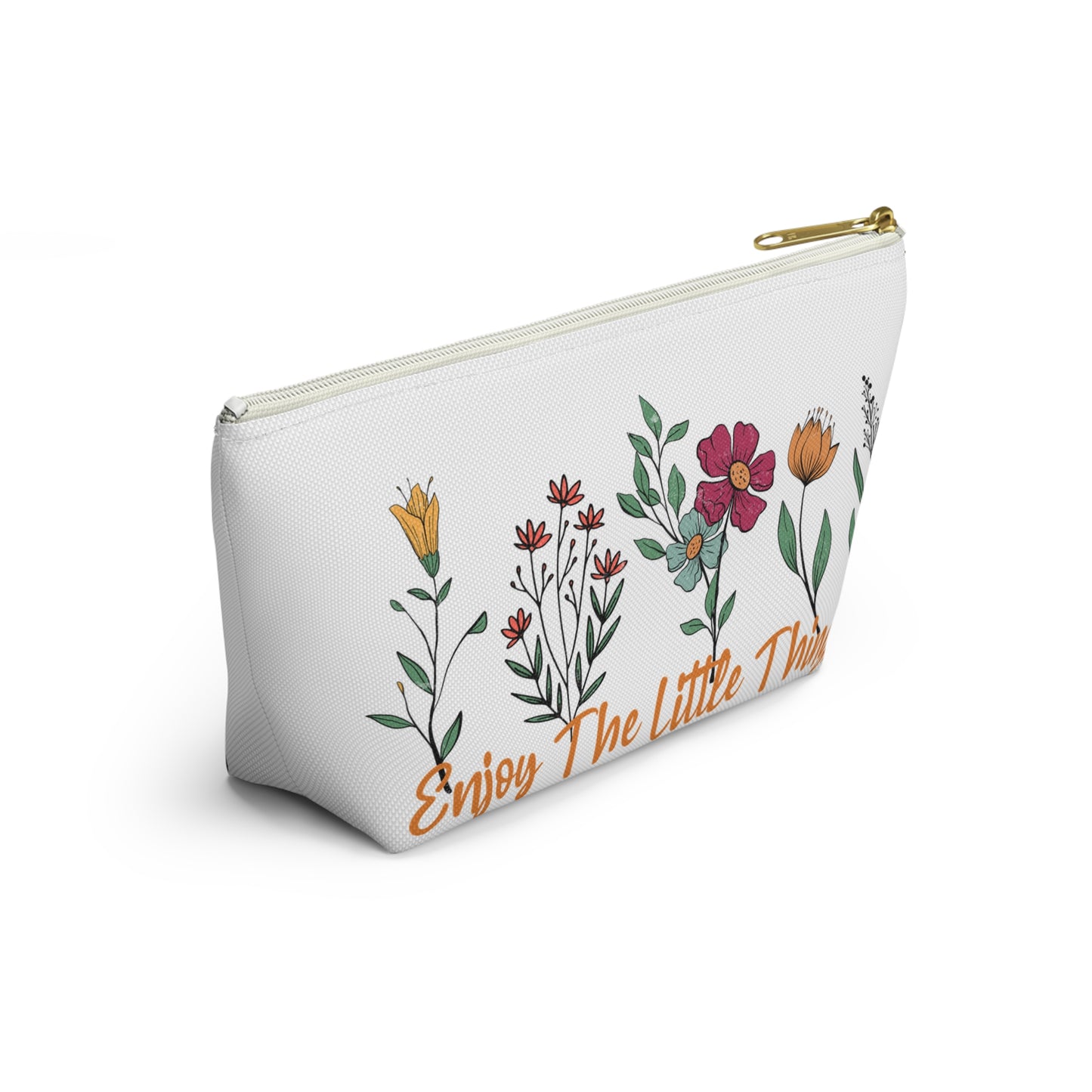 Accessory Pouch – "Enjoy The Little Things" Floral Bag