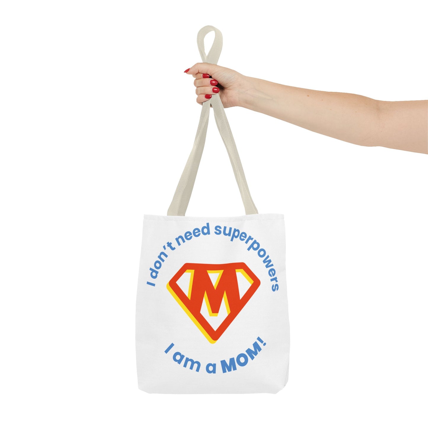 ¡No necesito superpoderes, soy MAMÁ! – Bolsa de tela divertida y empoderadora para mamás 💖