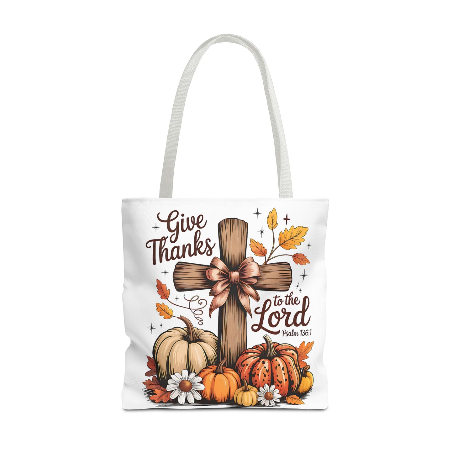 🙏 Give Thanks to the Lord Tote Bag – Faith and Fall Season Style