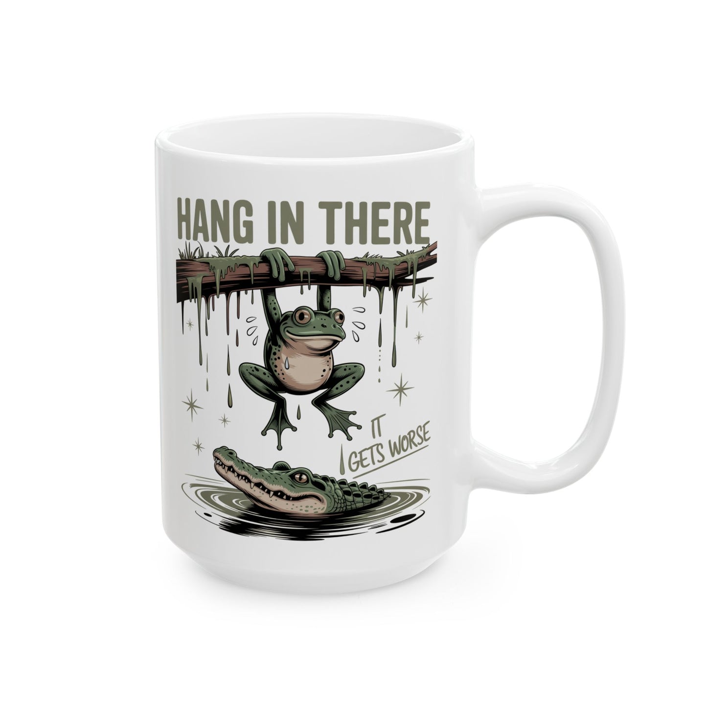 🐸 Hang in There Funny Frog Mug – Dark Humor with a Splash of Sass 🐊