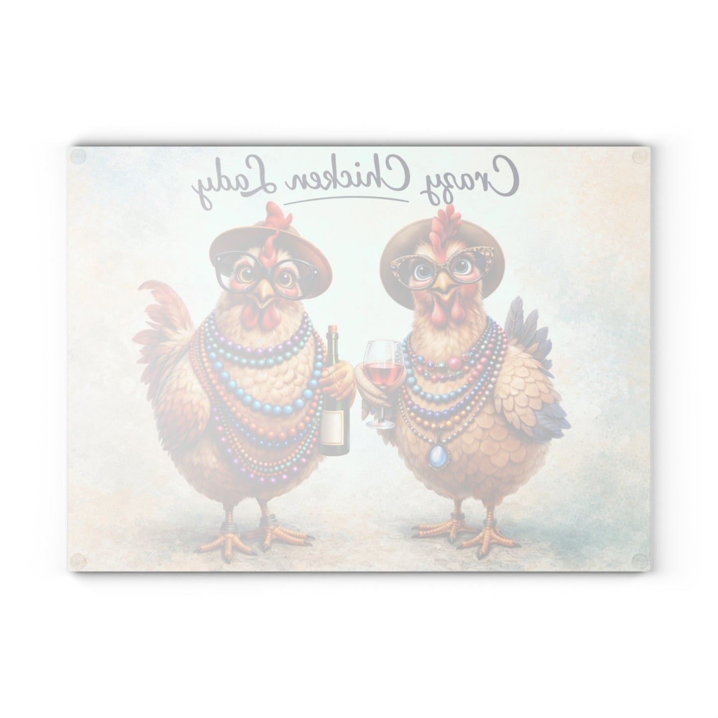 Crazy Chicken Lady Glass Cutting Board – Funny Chicken Farmhouse Kitchen Artwork