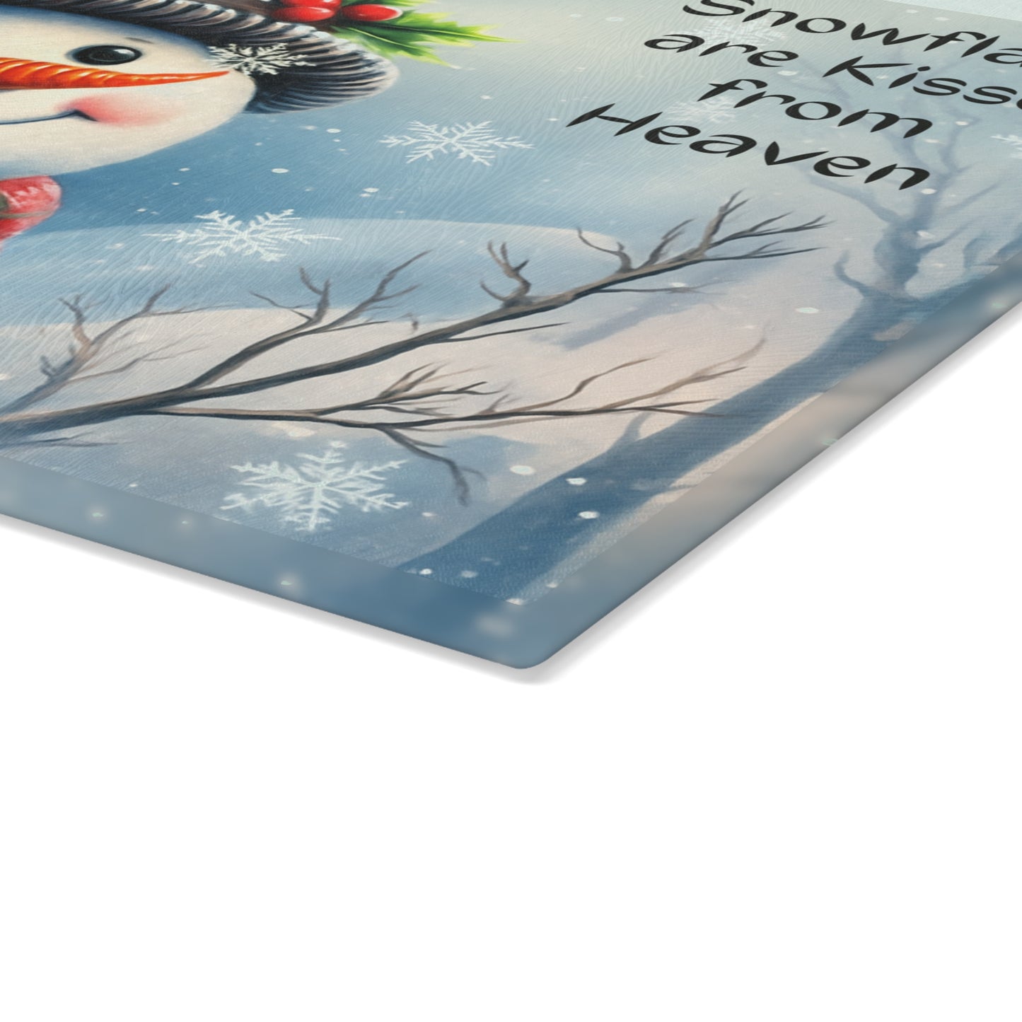 ⛄️❄️ “Snowflakes Are Kisses from Heaven” Tempered Glass Board – Cozy Winter Smiles