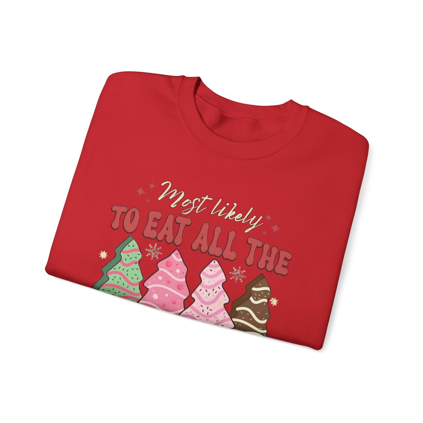 🎄🍰 Most Likely to Eat All the Christmas Tree Cake Sweatshirt – Fun Holiday Dessert Lover Gift