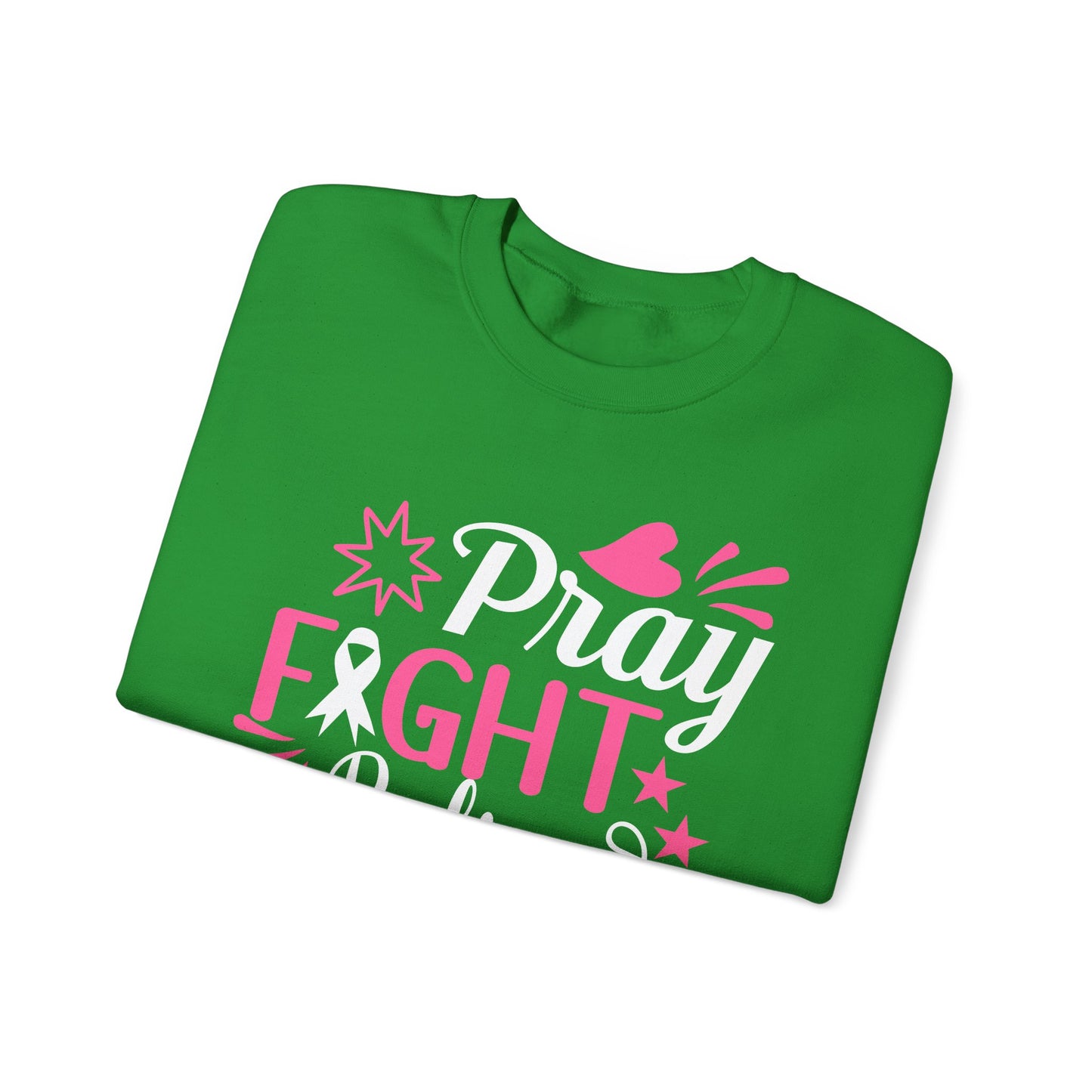 🙏🎀 Pray Fight Believe Sweatshirt – Breast Cancer Awareness & Faith Crewneck