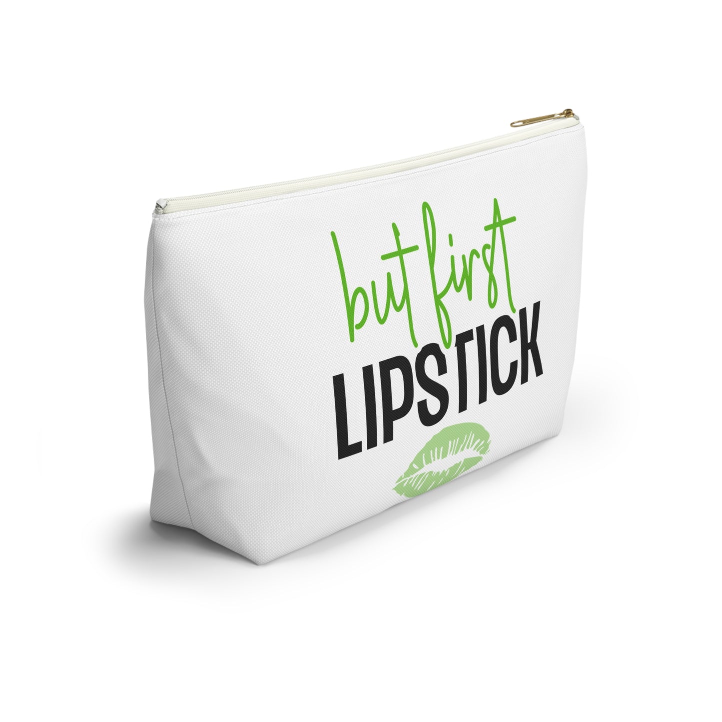 Accessory Pouch – "But First Lipstick" Green Makeup Bag