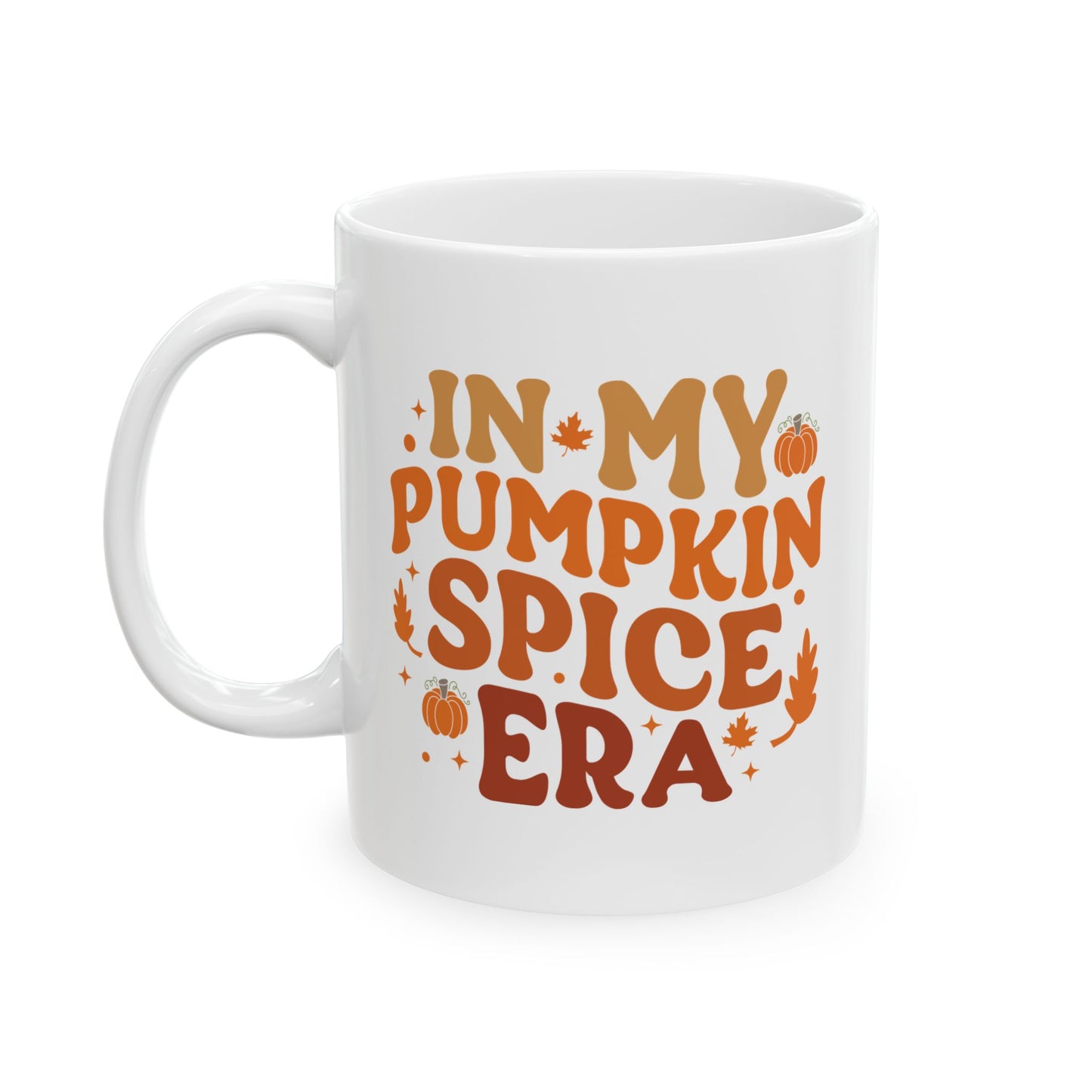 🎃 In My Pumpkin Spice Era Mug – Cozy Fall Vibes in Every Sip ☕🍂