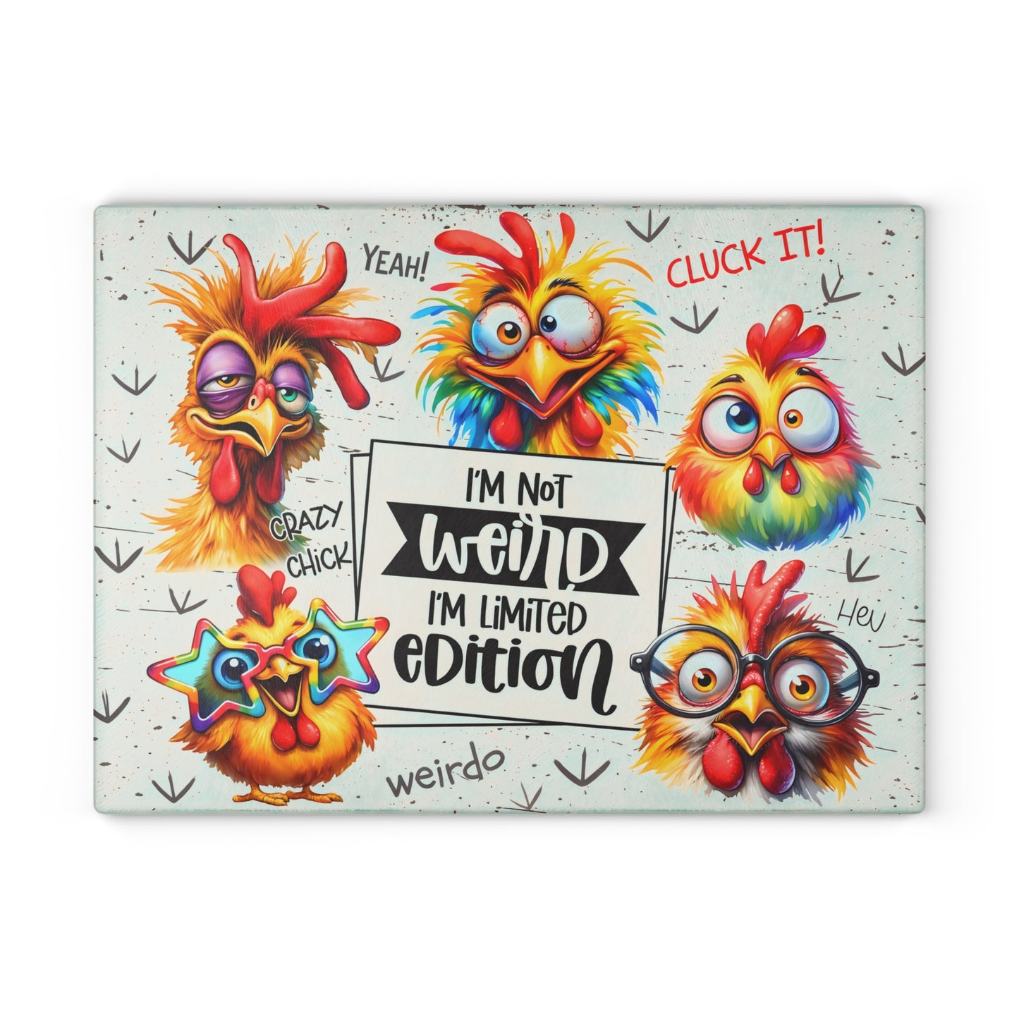 Funny Chicken Glass Cutting Board – I’m Not Weird Limited Edition Kitchen Decor