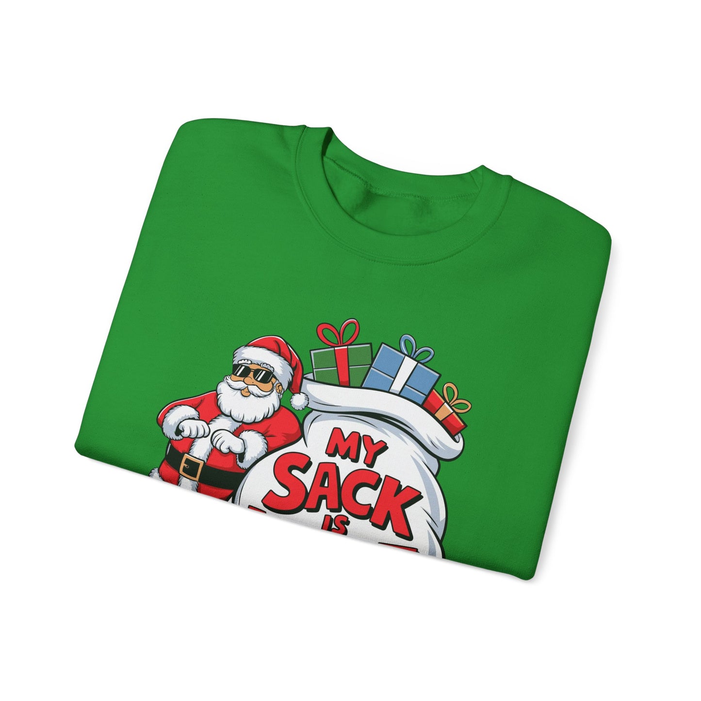 🎅😂 My Sack Is Huge Sweatshirt – Funny Santa Christmas Pullover for Men