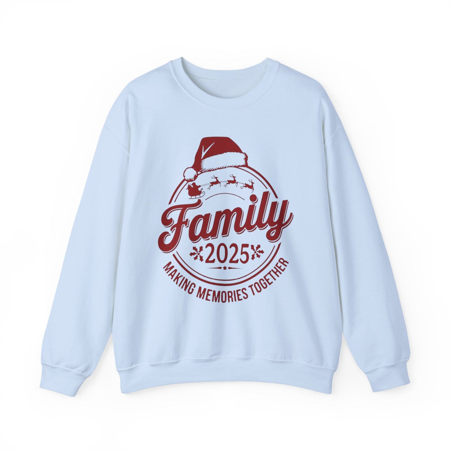 🎅❤️ Family 2025 Christmas Sweatshirt – Making Memories Together 🌟✨