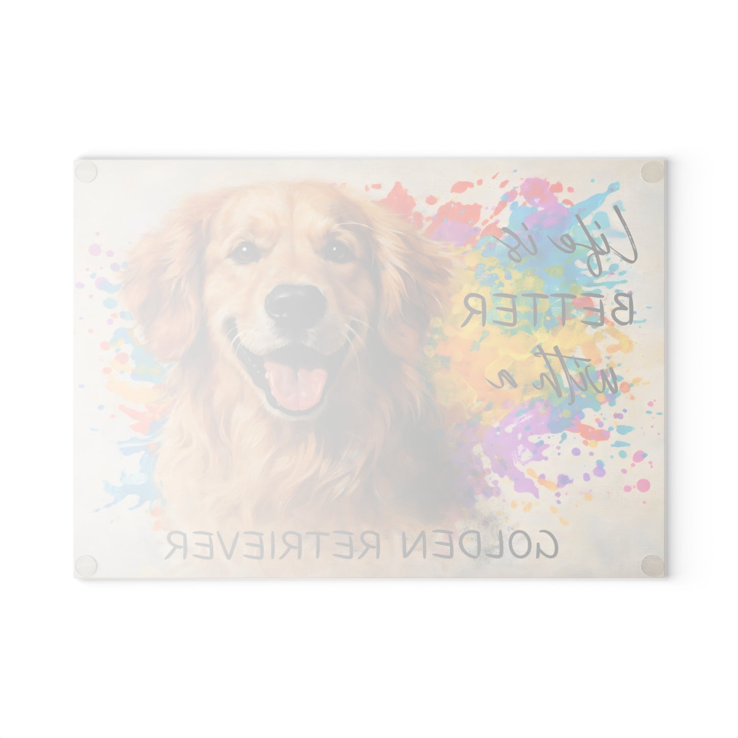 Life Is Better with a Golden Retriever Glass Cutting Board – Color Splash Canine Charm