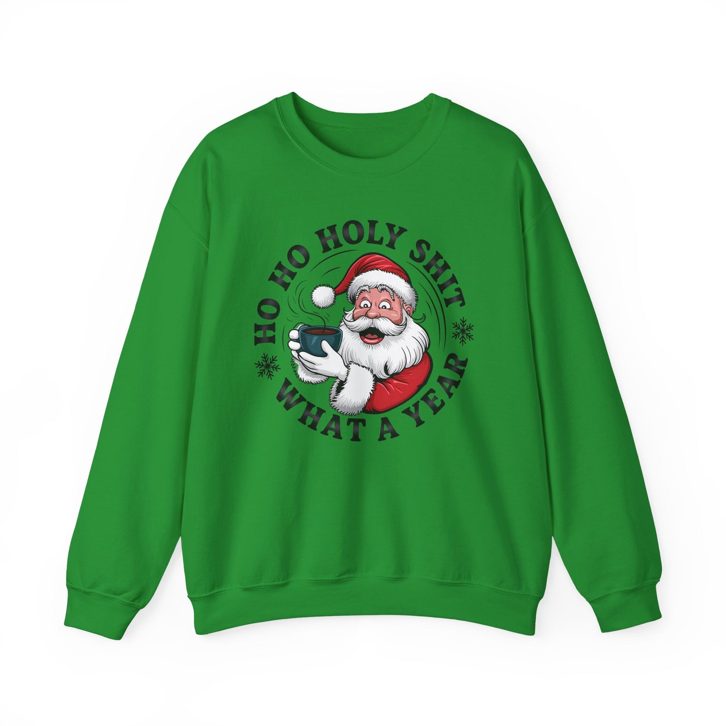 🎅☕ Ho Ho Holy Sh*t—What a Year! Santa Coffee Sweatshirt 🎄🔥