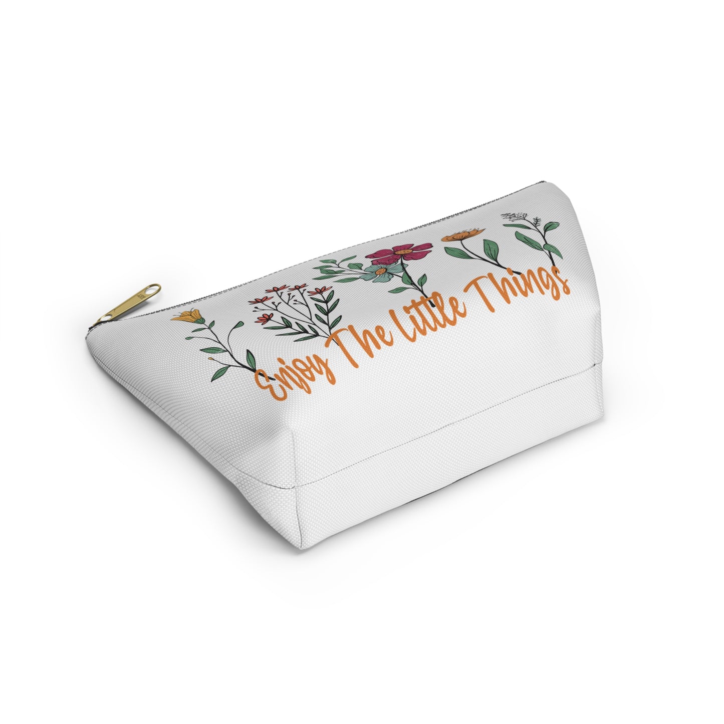 Accessory Pouch – "Enjoy The Little Things" Floral Bag