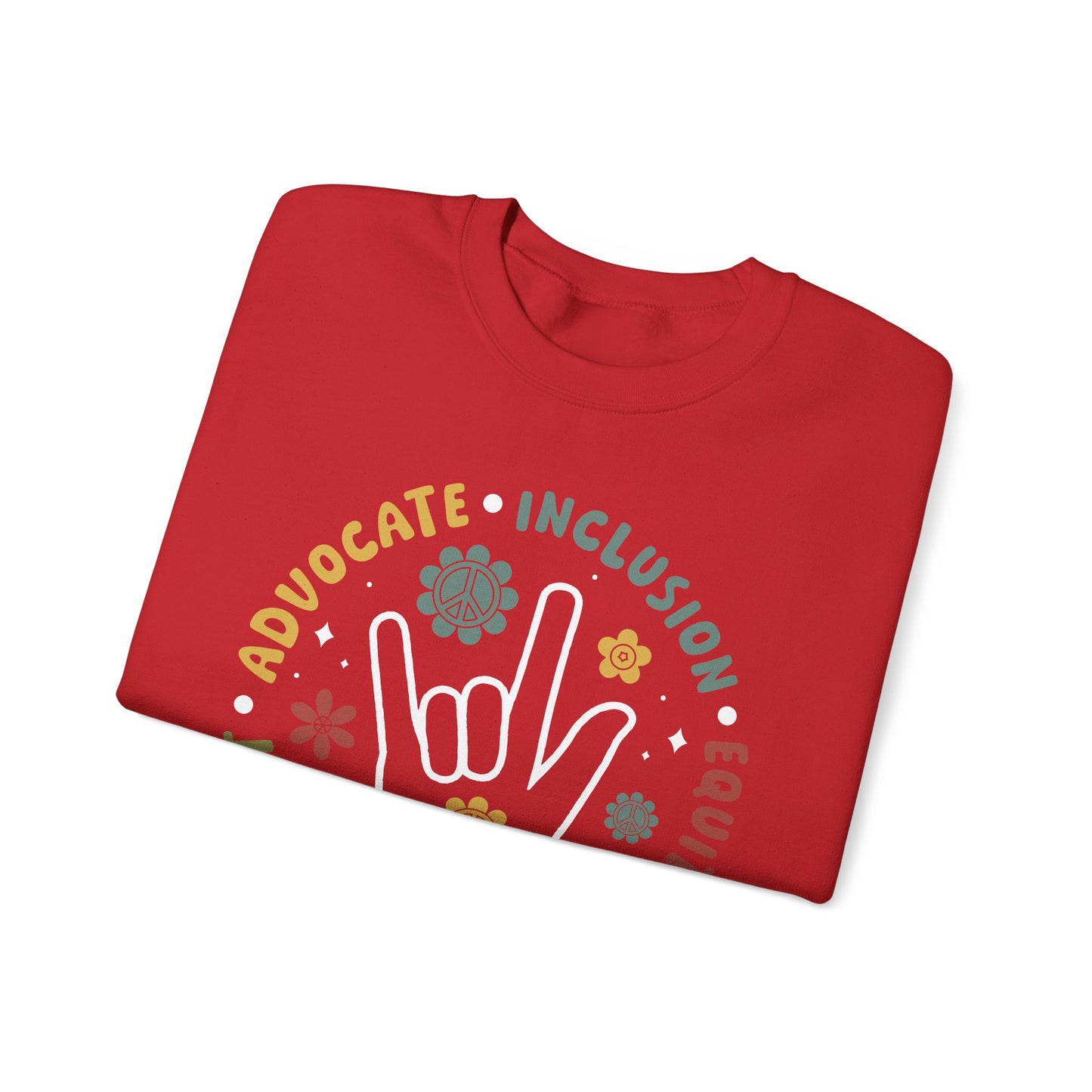 🧡👐 Advocate • Inclusion • Equity • Equality • Accept – ASL “I Love You” Sweatshirt 🌼✌️