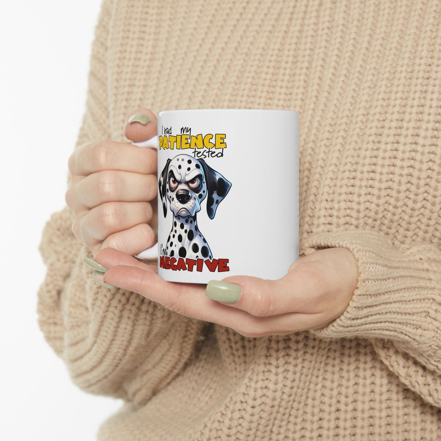 🐾 Puse a prueba mi paciencia – Soy negativo Taza divertida de dálmata ☕