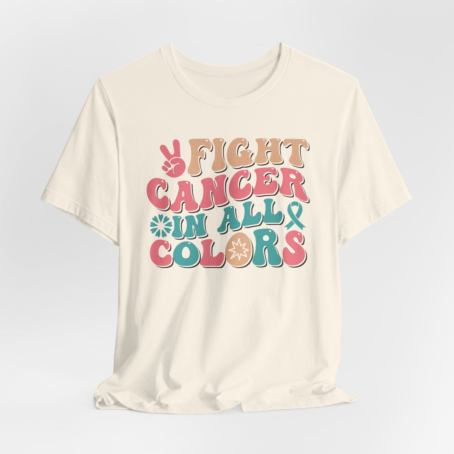 🌈✊ Fight Cancer in All Colors T-Shirt – Bold Retro Awareness Tee for Every Ribbon 🎗️