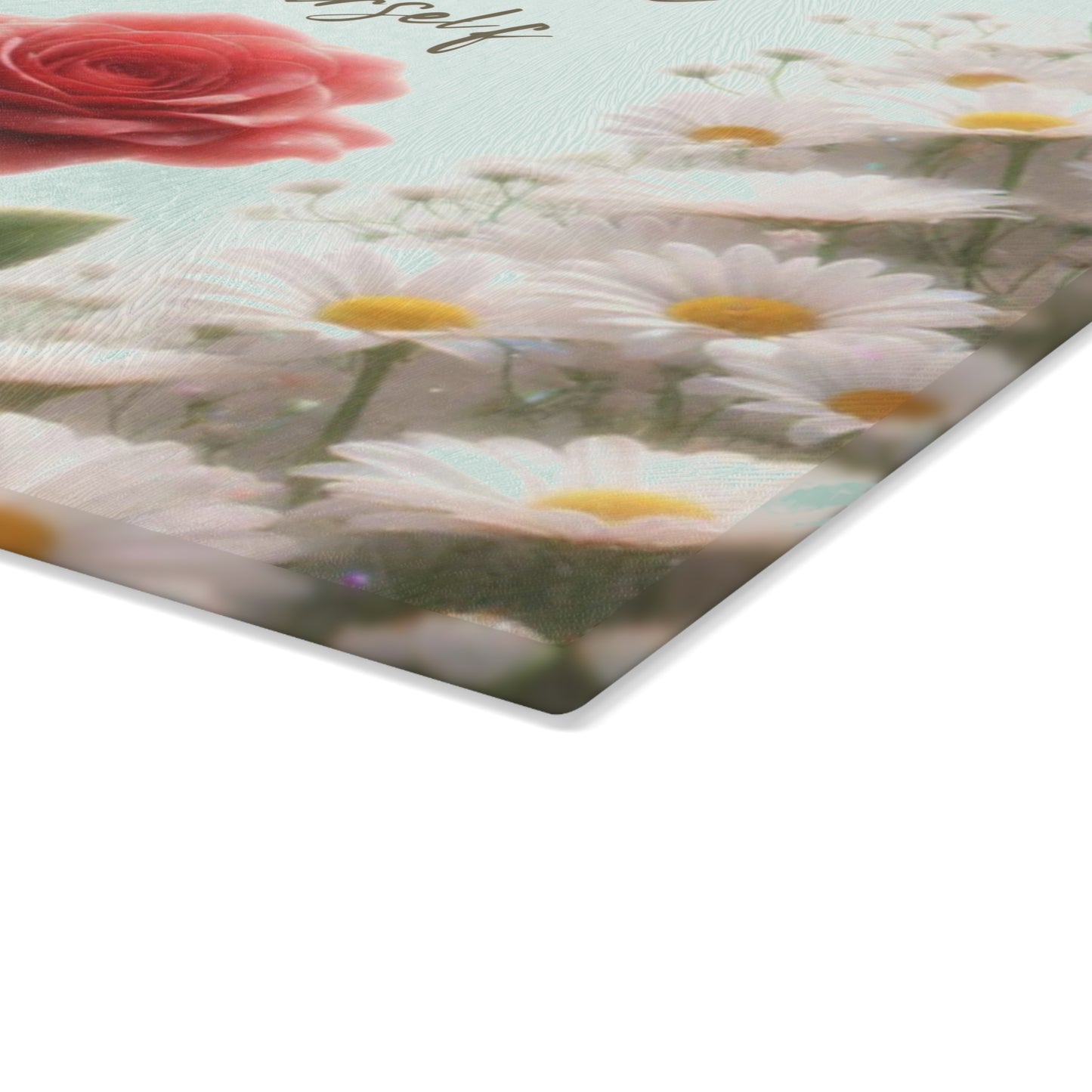 Tabla de cortar de vidrio "Está bien ser tú mismo" - Rosa única en un campo de margaritas, Regalo único, Tabla de cortar de vidrio, Tabla de charcutería, Tabla de cortar personalizada, Flores