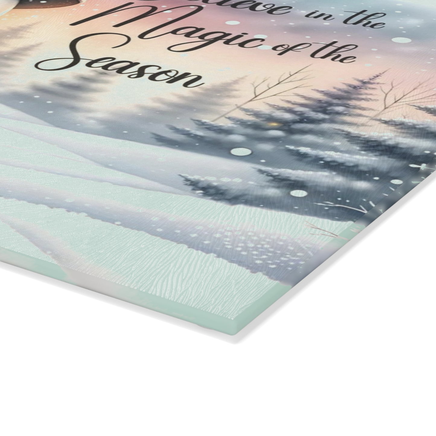 ⛄️✨ “Believe in the Magic of the Season” Glass Cutting Board – Cozy Charm for Your Kitchen