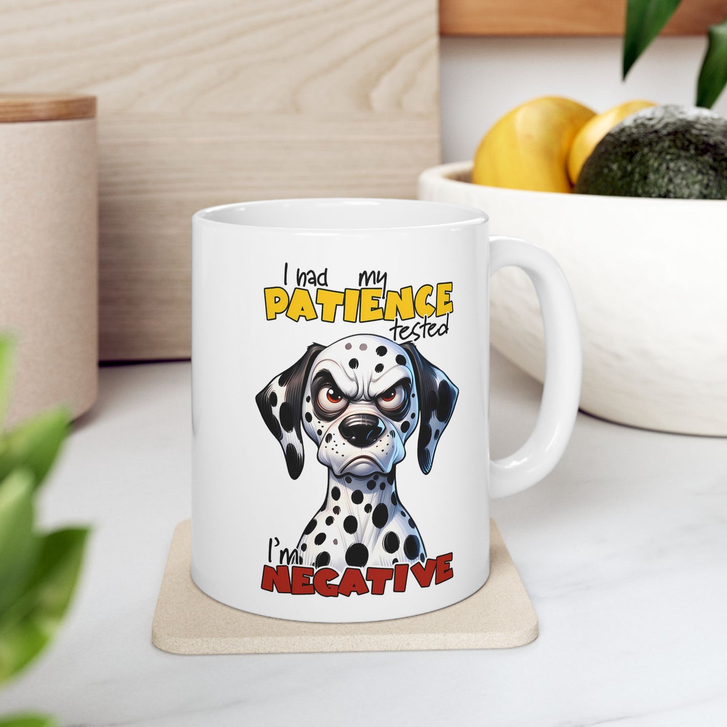 🐾 Puse a prueba mi paciencia – Soy negativo Taza divertida de dálmata ☕