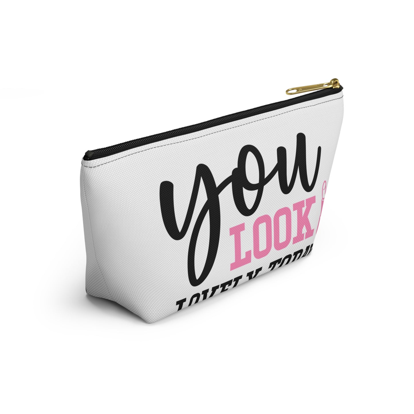Accessory Pouch – "You Look Lovely Today" Pink Makeup Bag