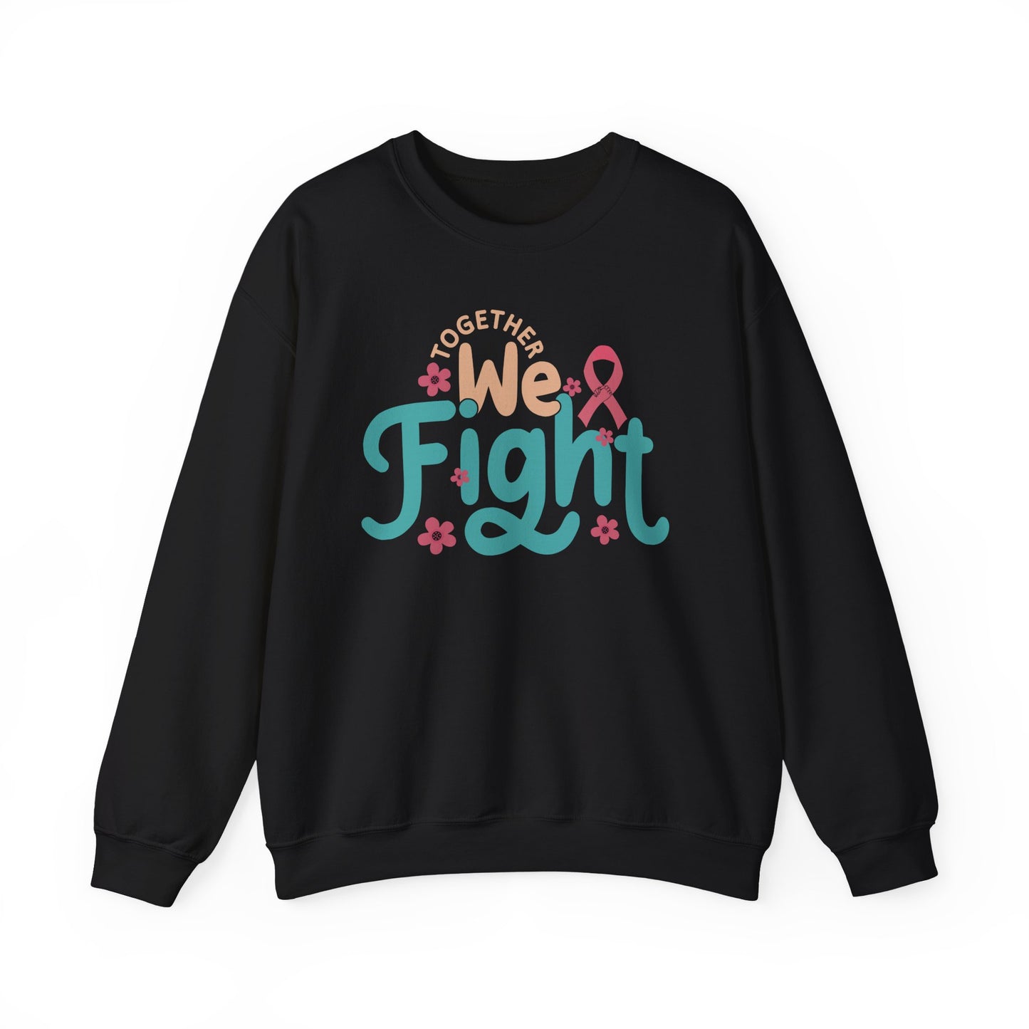 🎀🌸 Together We Fight Sweatshirt – Breast Cancer Awareness & Support Crewneck