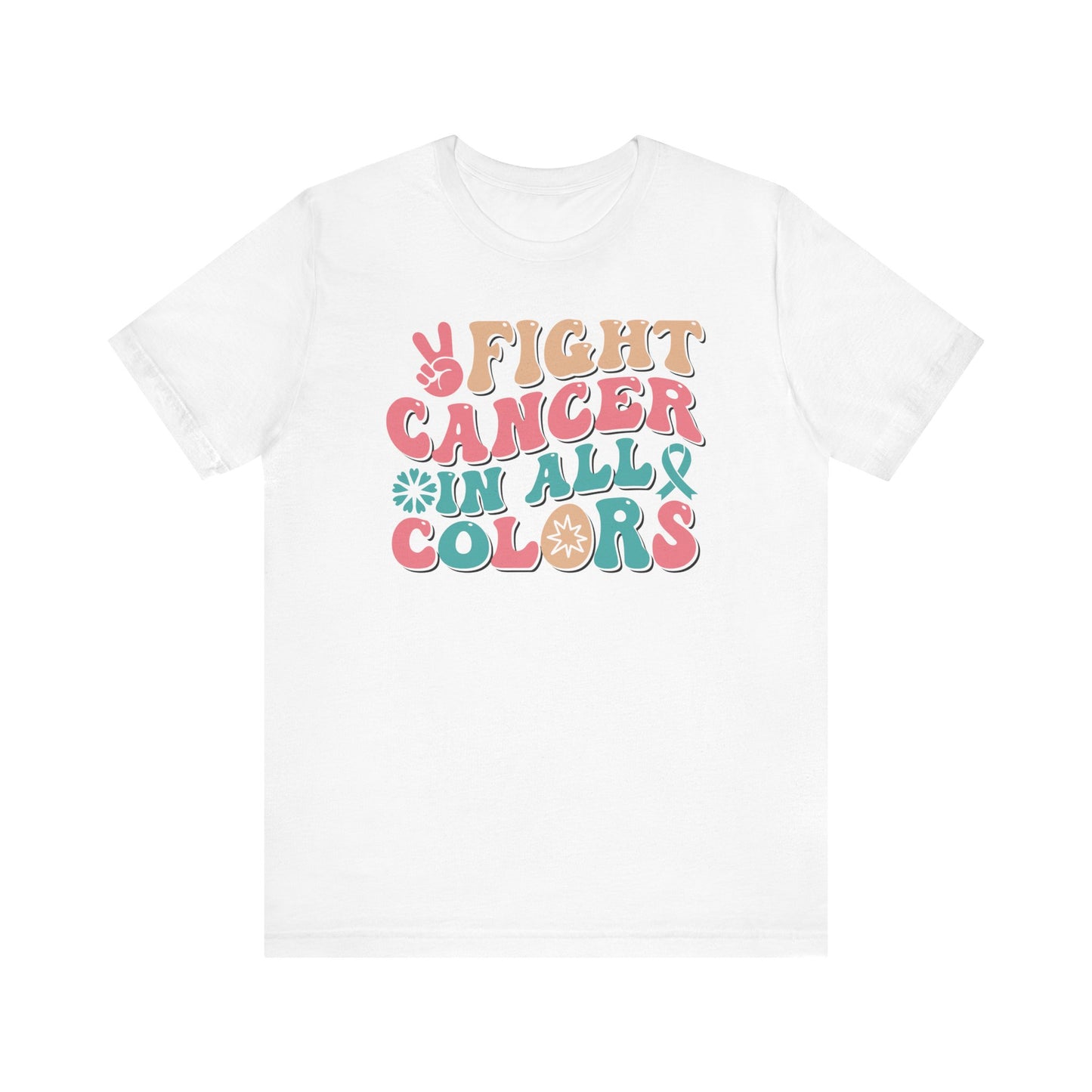 🌈✊ Fight Cancer in All Colors T-Shirt – Bold Retro Awareness Tee for Every Ribbon 🎗️