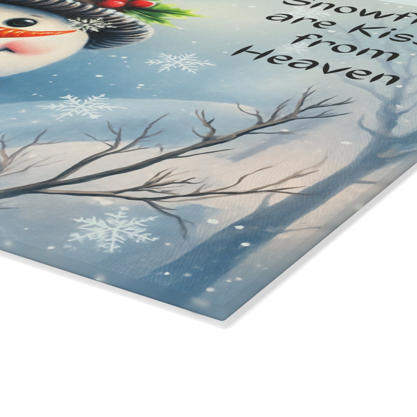 ⛄️❄️ “Snowflakes Are Kisses from Heaven” Tempered Glass Board – Cozy Winter Smiles