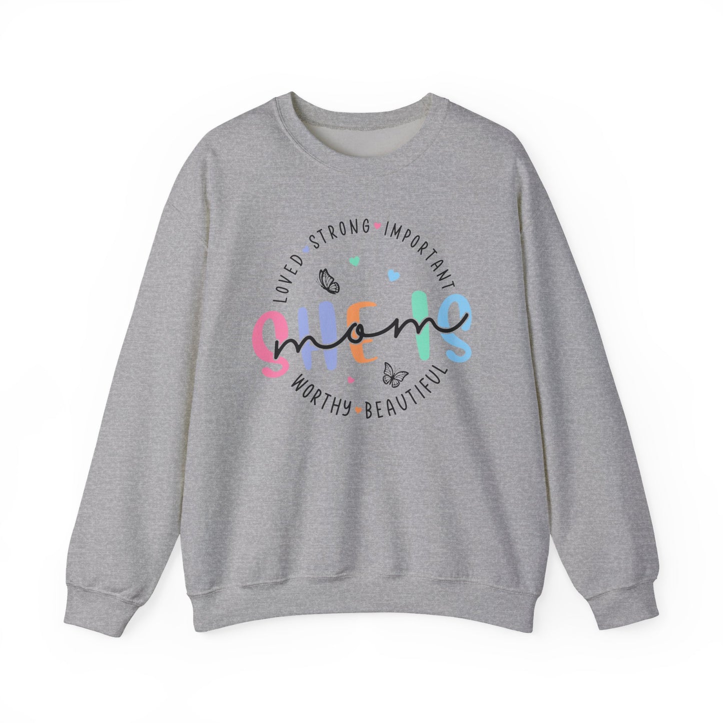 🌸✨ She Is Mom Sweatshirt – Strong, Loved, Beautiful & Worthy 🦋💖