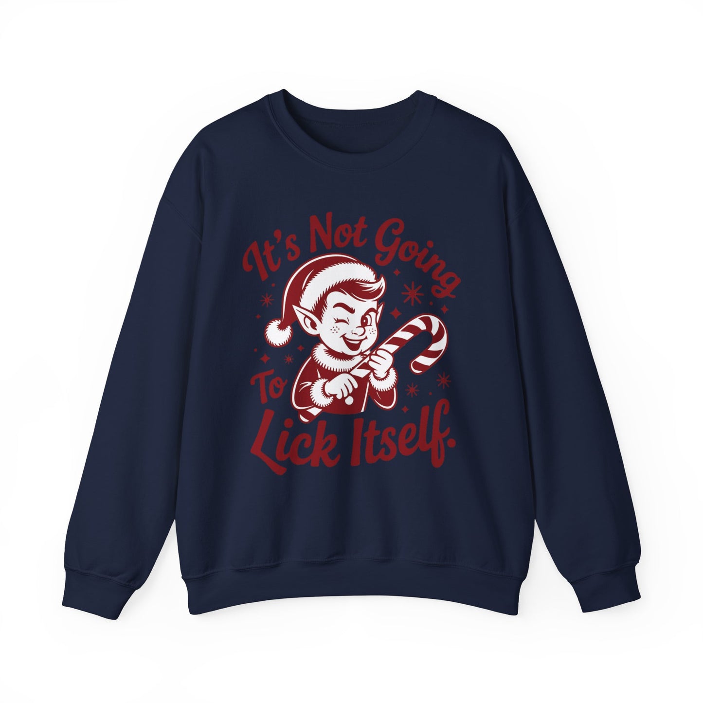 🍭😅 “It’s Not Going To Lick Itself” Men’s Funny Elf Sweatshirt – Bold Candy Cane Humor Crewneck