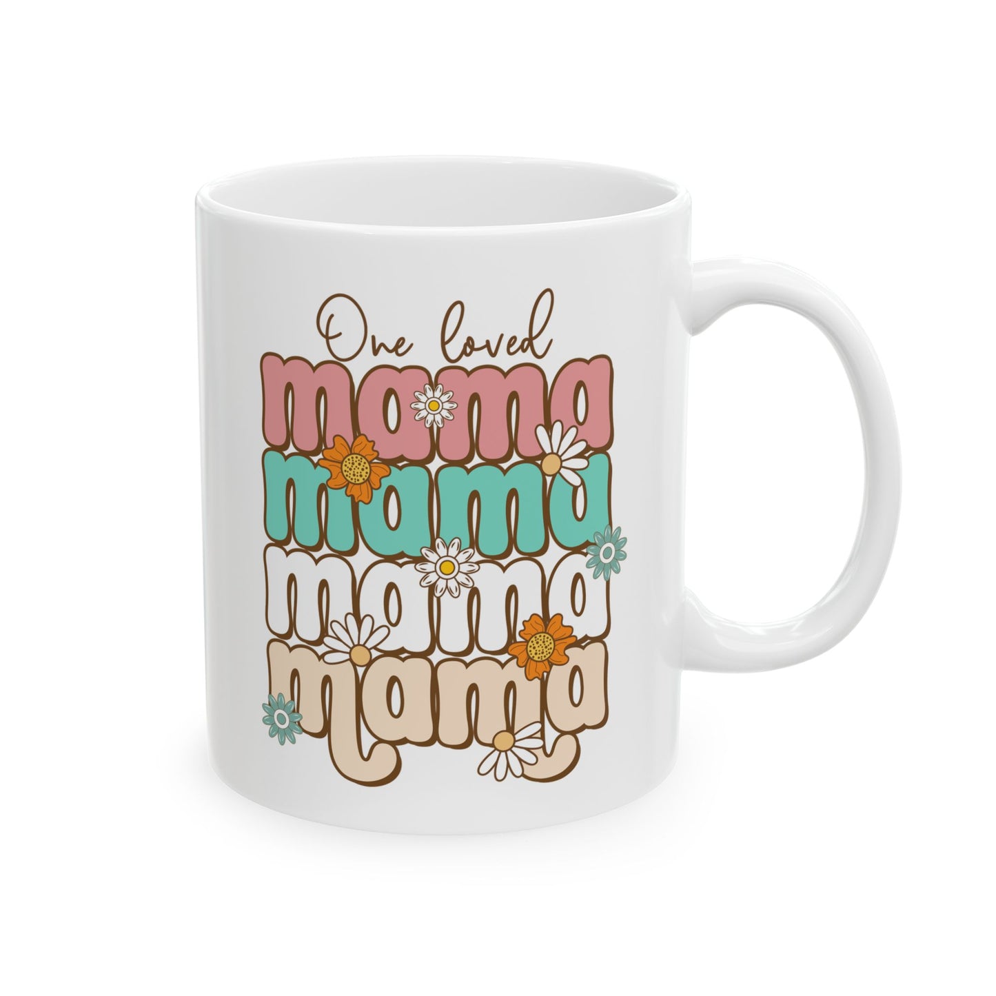 🌸☕ One Loved Mama Mug – Retro Floral Coffee Cup for Moms 💗