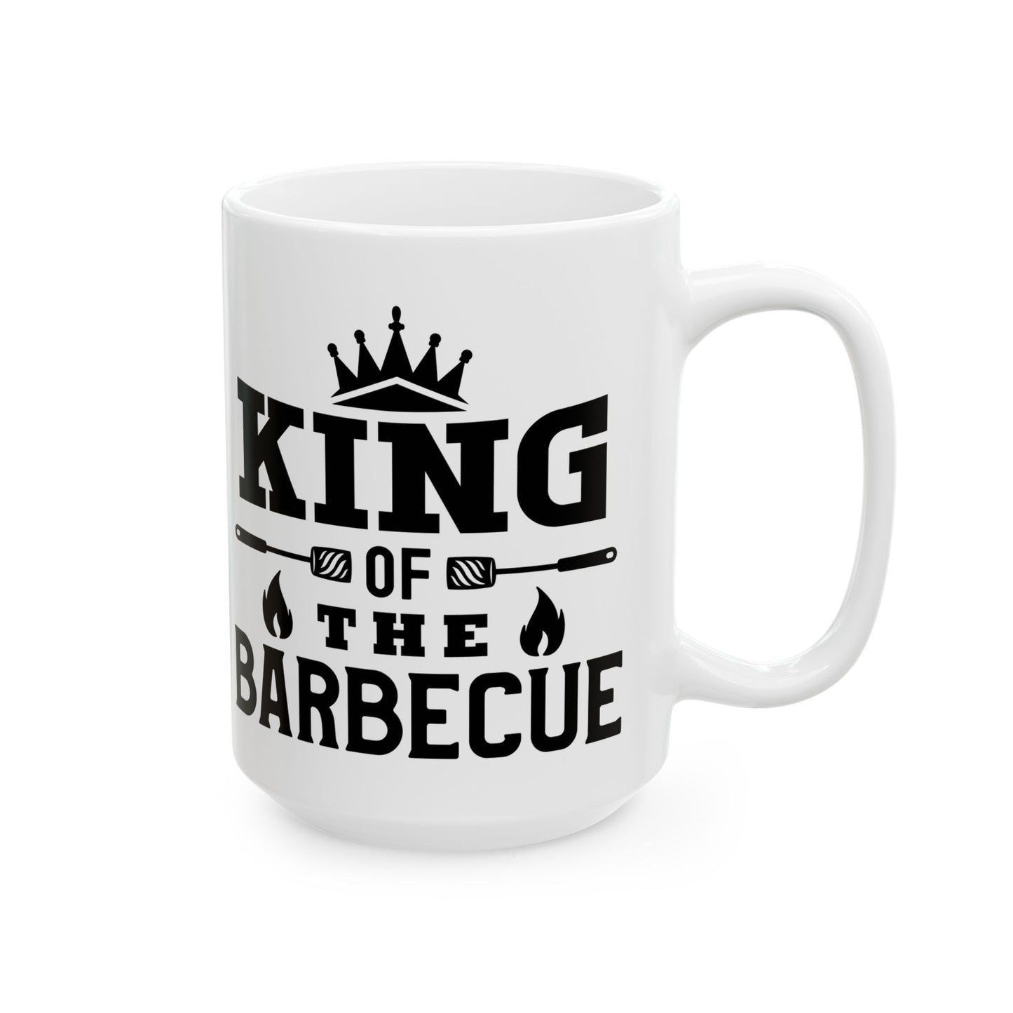 🔥👑 KING OF THE BARBEQUE – Funny BBQ Dad Coffee Mug (11oz & 15oz) 👑🔥