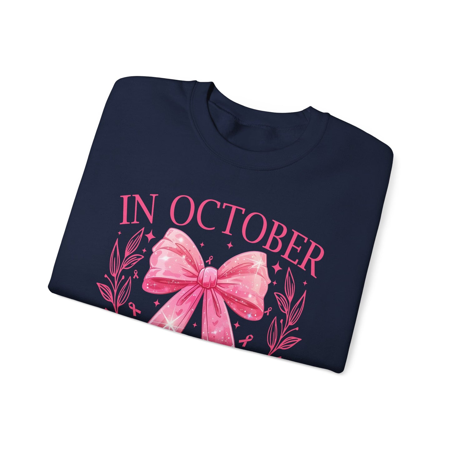 🎀✨ In October We Wear Pink Sweatshirt – Elegant Bow Breast Cancer Awareness Crewneck