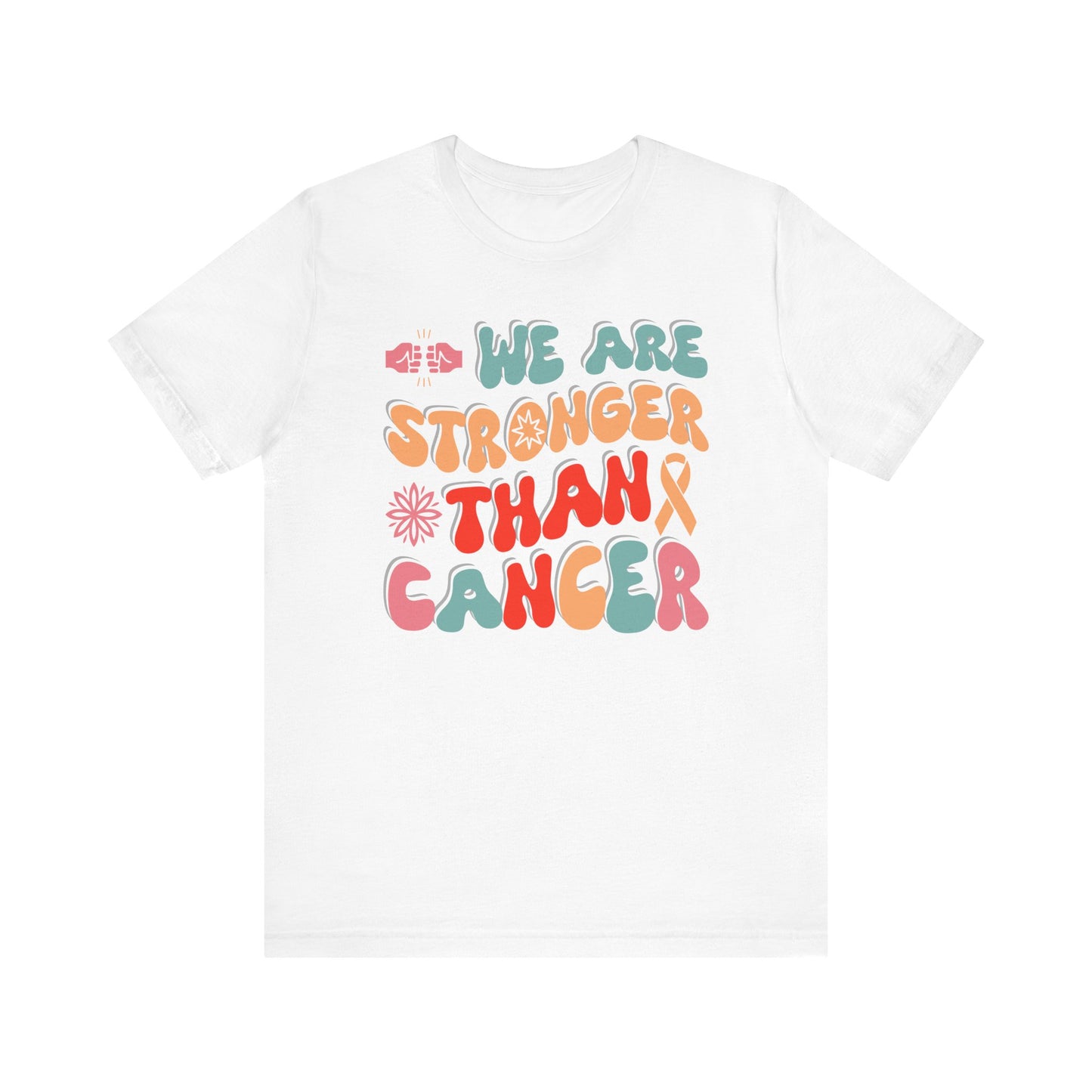 💪 We Are Stronger Than Cancer T-Shirt – Bold Awareness & Support Graphic Tee 🎗️