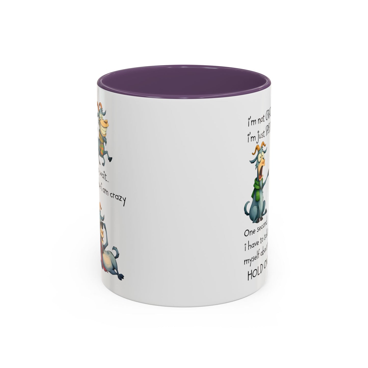 Funny Goat Quote Coffee Mug – “I’m Not Crazy, I’m Just Special” Humor Mug