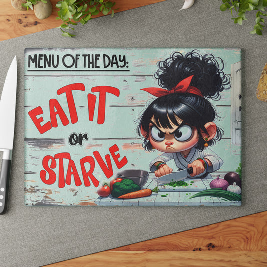 Tabla de cortar de vidrio "CÓMELO O MORIRSE DE HAMBRE" – Humor de cocina de mamá de dibujos animados atrevidos 😆🥦