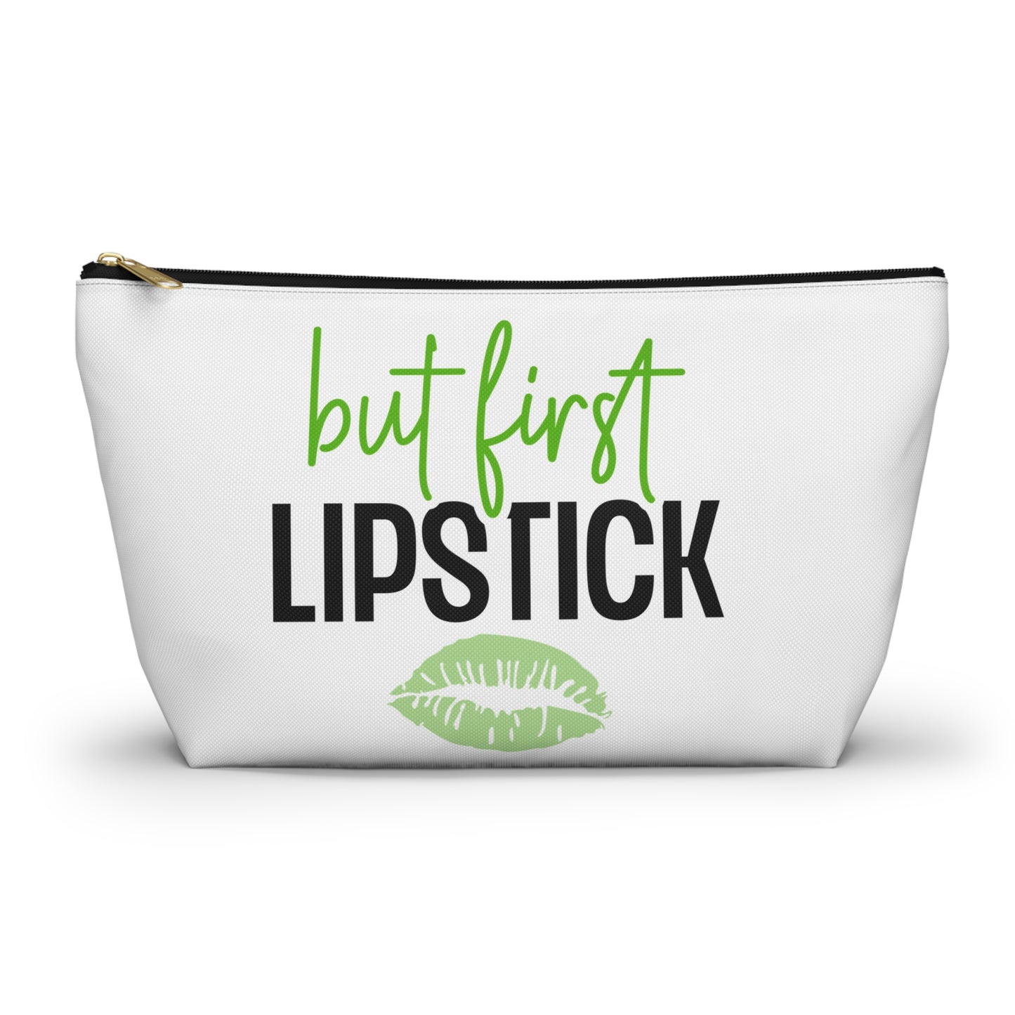 Accessory Pouch – "But First Lipstick" Green Makeup Bag
