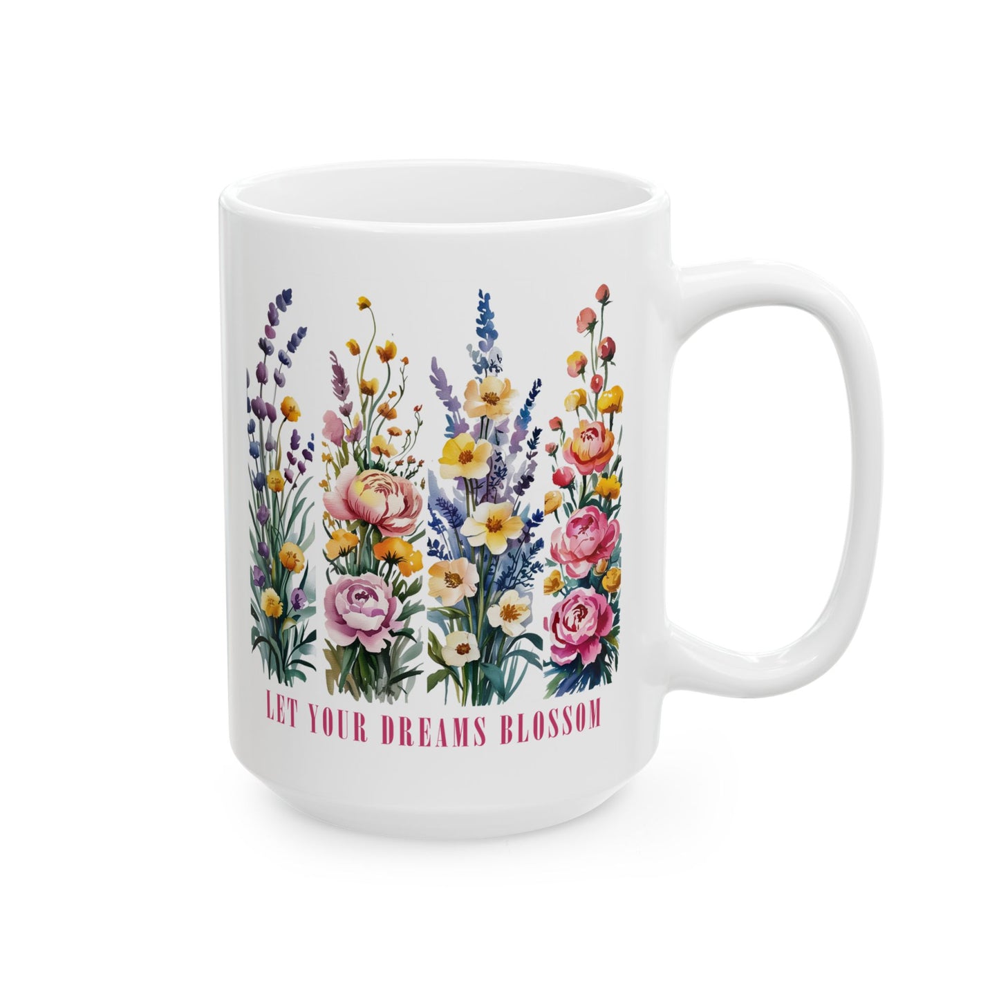 Taza floral “Deja que tus sueños florezcan”