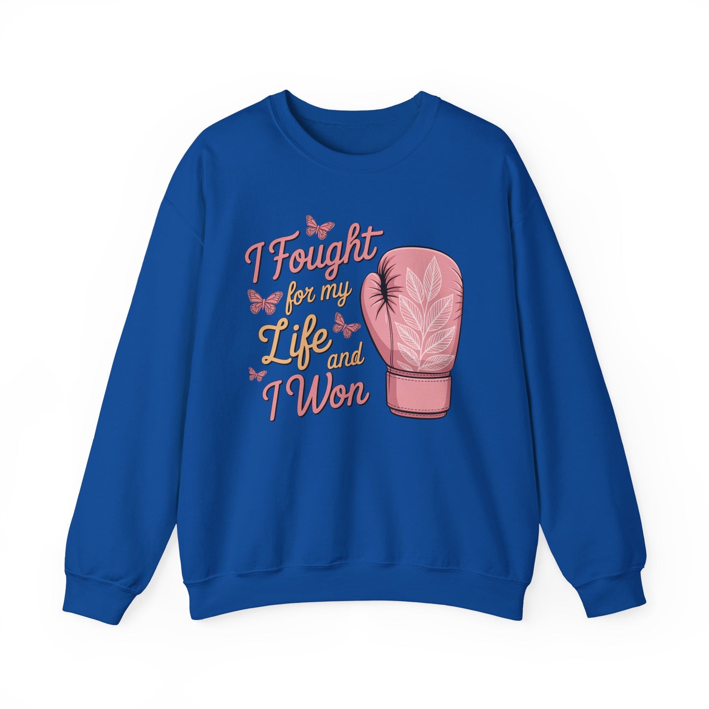 🥊🦋 I Fought for My Life and I Won Sweatshirt – Breast Cancer Survivor Crewneck