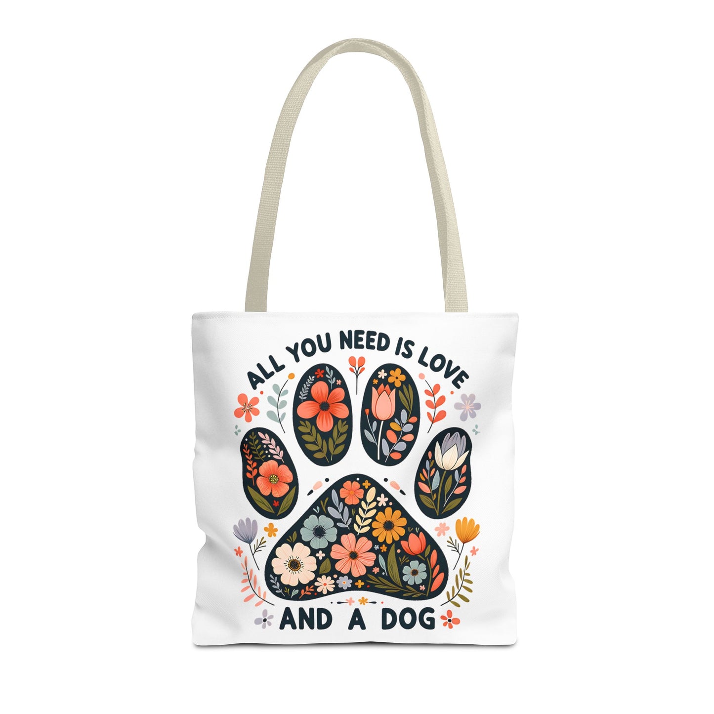 🐾 All You Need is Love and a Dog Tote Bag – Floral Paw Print Perfection 🌸