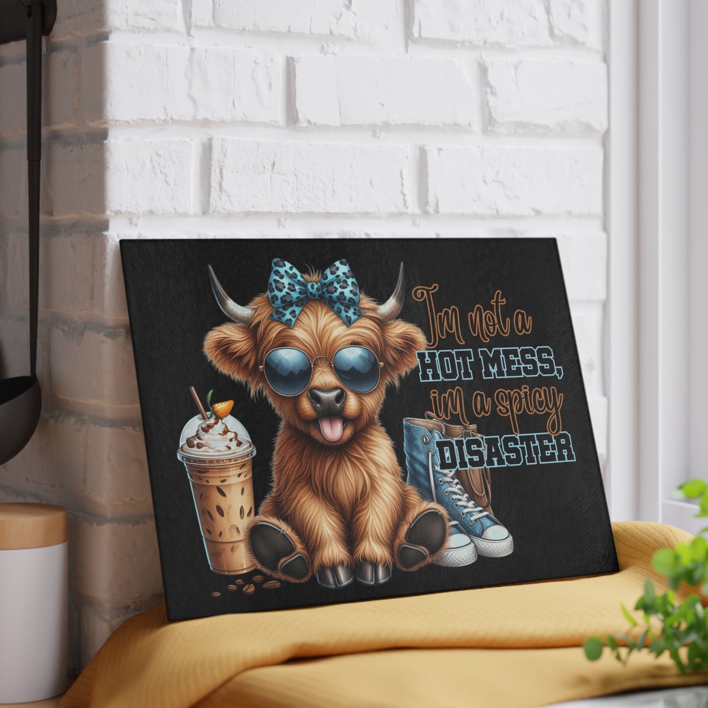"I'm Not a Hot Mess; I'm a Spicy Disaster" – Highland Cow Glass Cutting Board